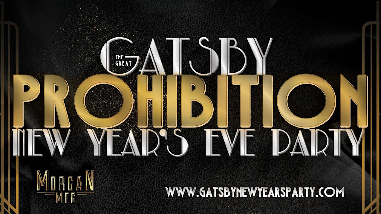 Gatsby’s Prohibition New Years Eve Party 2026 at Morgan Manufacturing at Morgan MFG – Chicago, IL