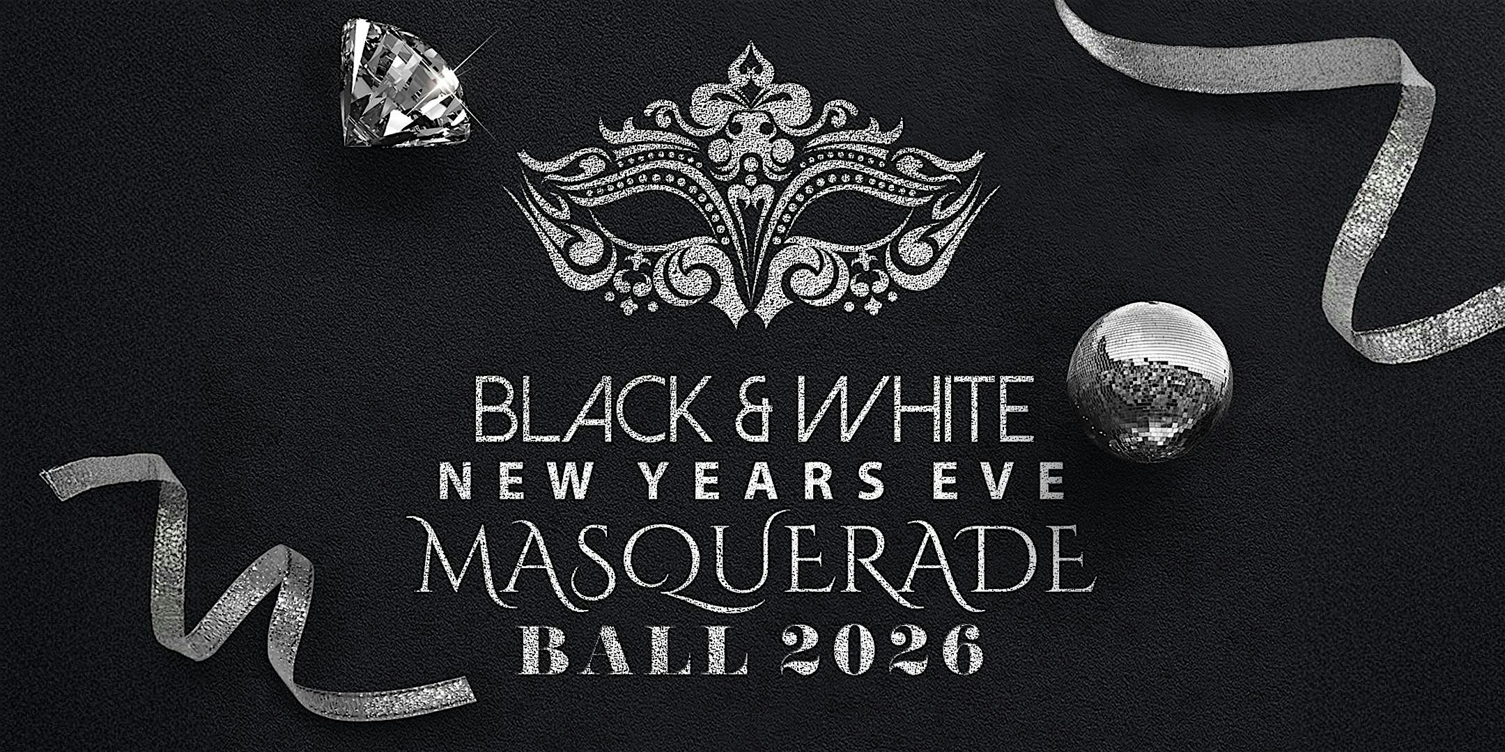Black & White NYE Masquerade Ball 2026 at Event Space at Metreon – San Francisco, CA