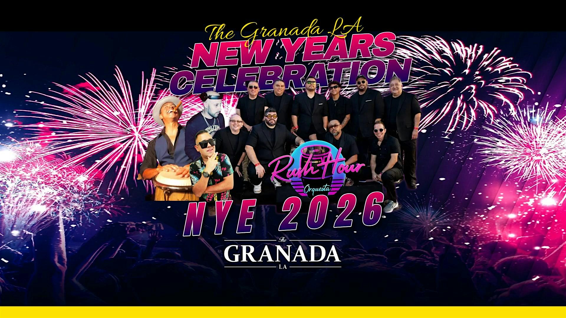 New Years Eve Celebration at The Granada LA – Alhambra, CA
