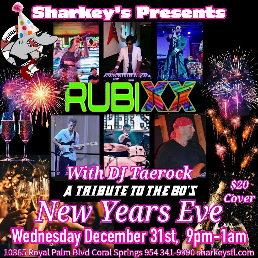 Rubixx Rocks in the New Year at Sharkeys at Sharkey’s Bar & Grill – Coral Springs, FL