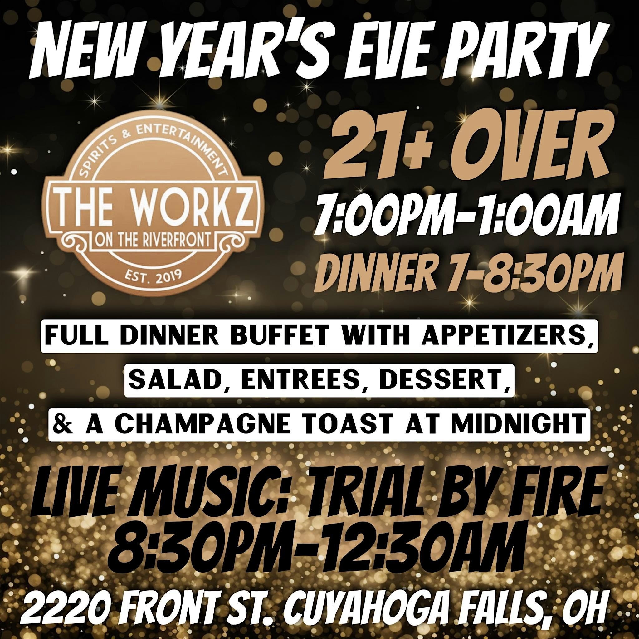 NEW YEARS AT THE WORKZ (21+) at 2220 Front St – Cuyahoga Falls, OH