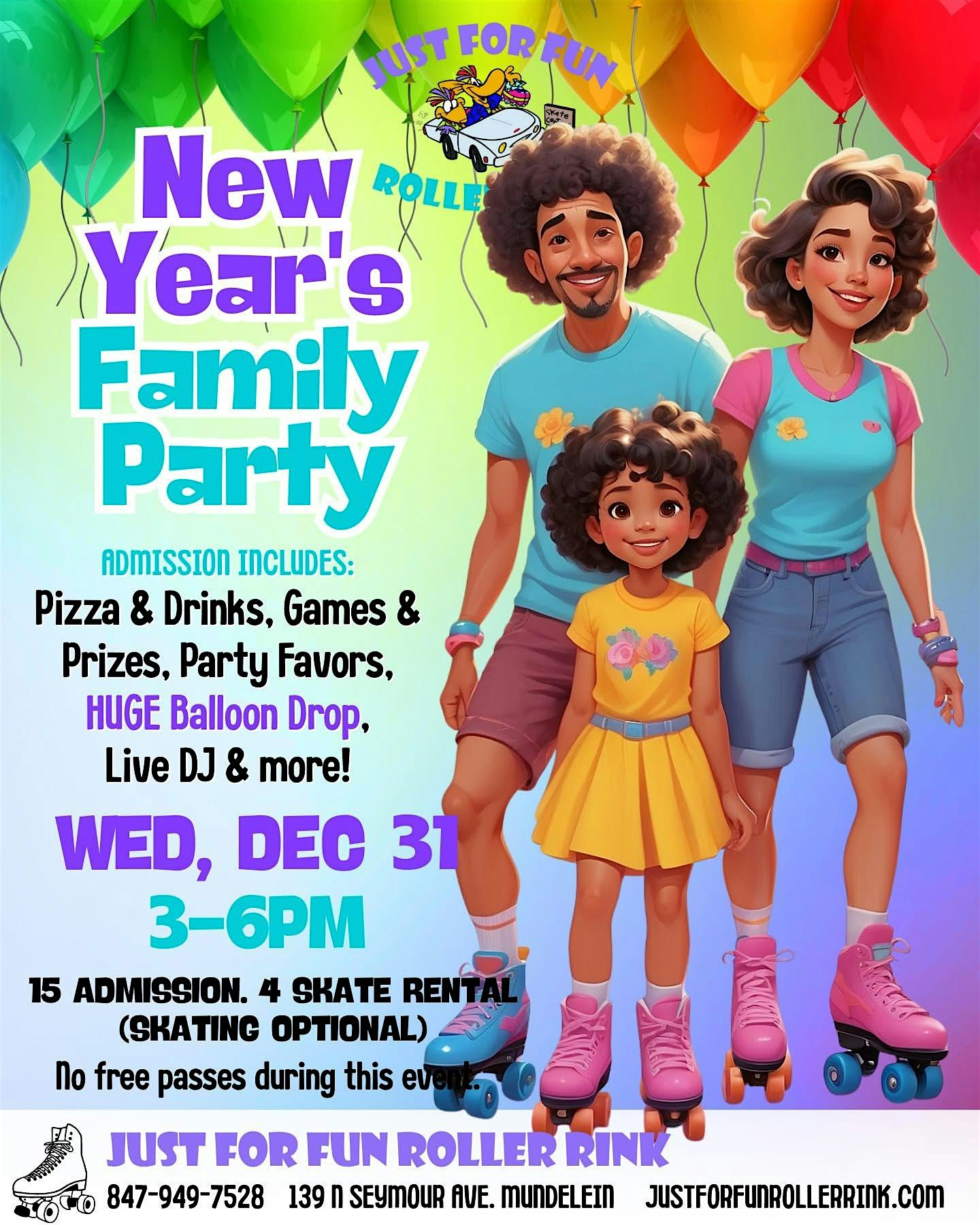 New Year’s Even Family Skate Party at Just For Fun Roller Rink – Mundelein – Mundelein, IL