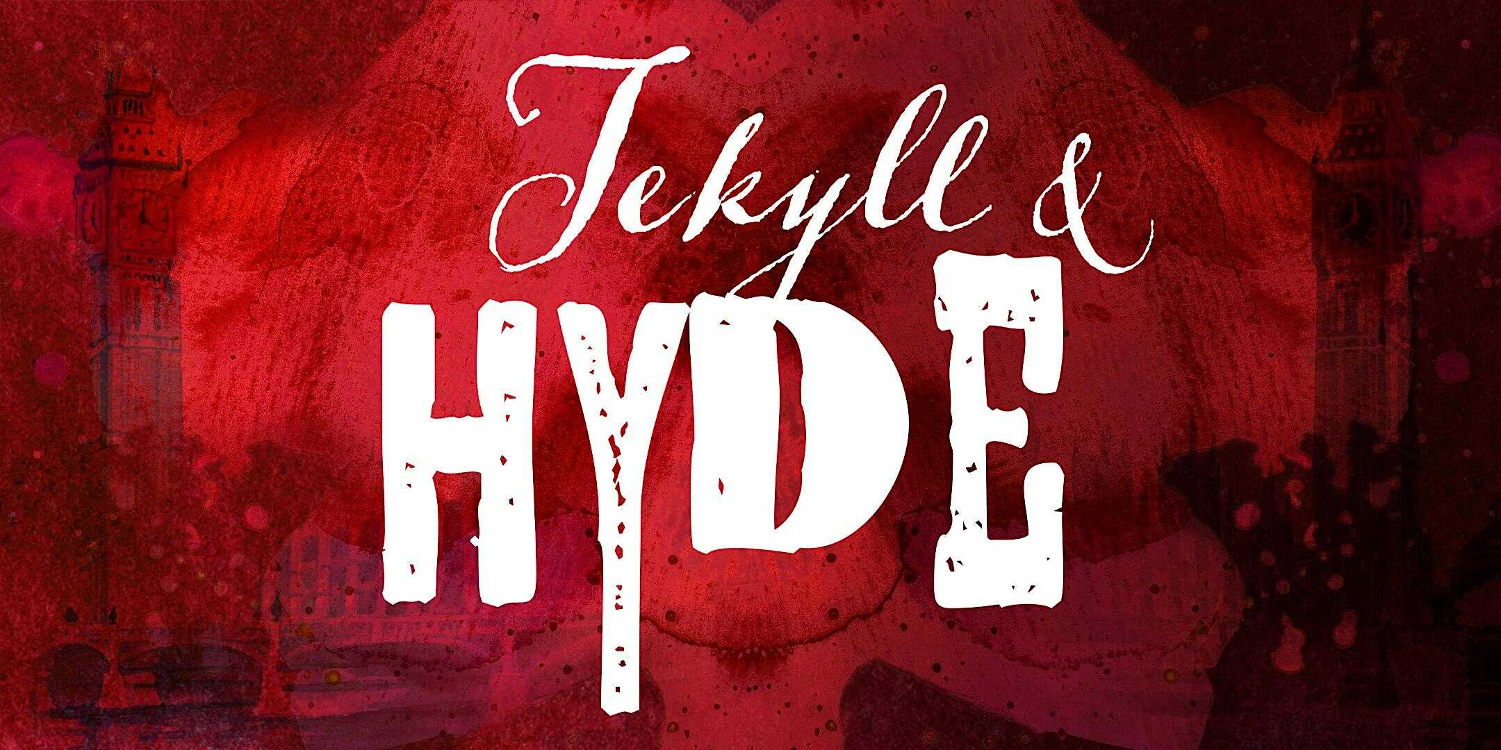 Jekyll & Hyde at Chopin Theatre – Chicago, IL