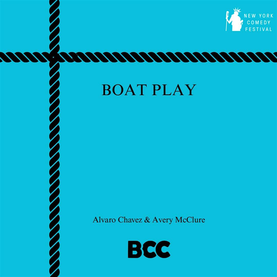 New York Comedy Festival: Boat Play at Brooklyn Comedy Collective – Brooklyn, NY