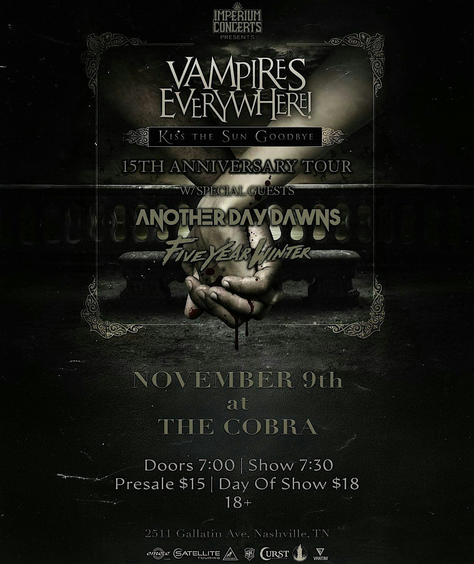 Venue: Vampires Everywhere! | Another Day Dawns | Five Year Winter at Cobra Nashville – Nashville, TN