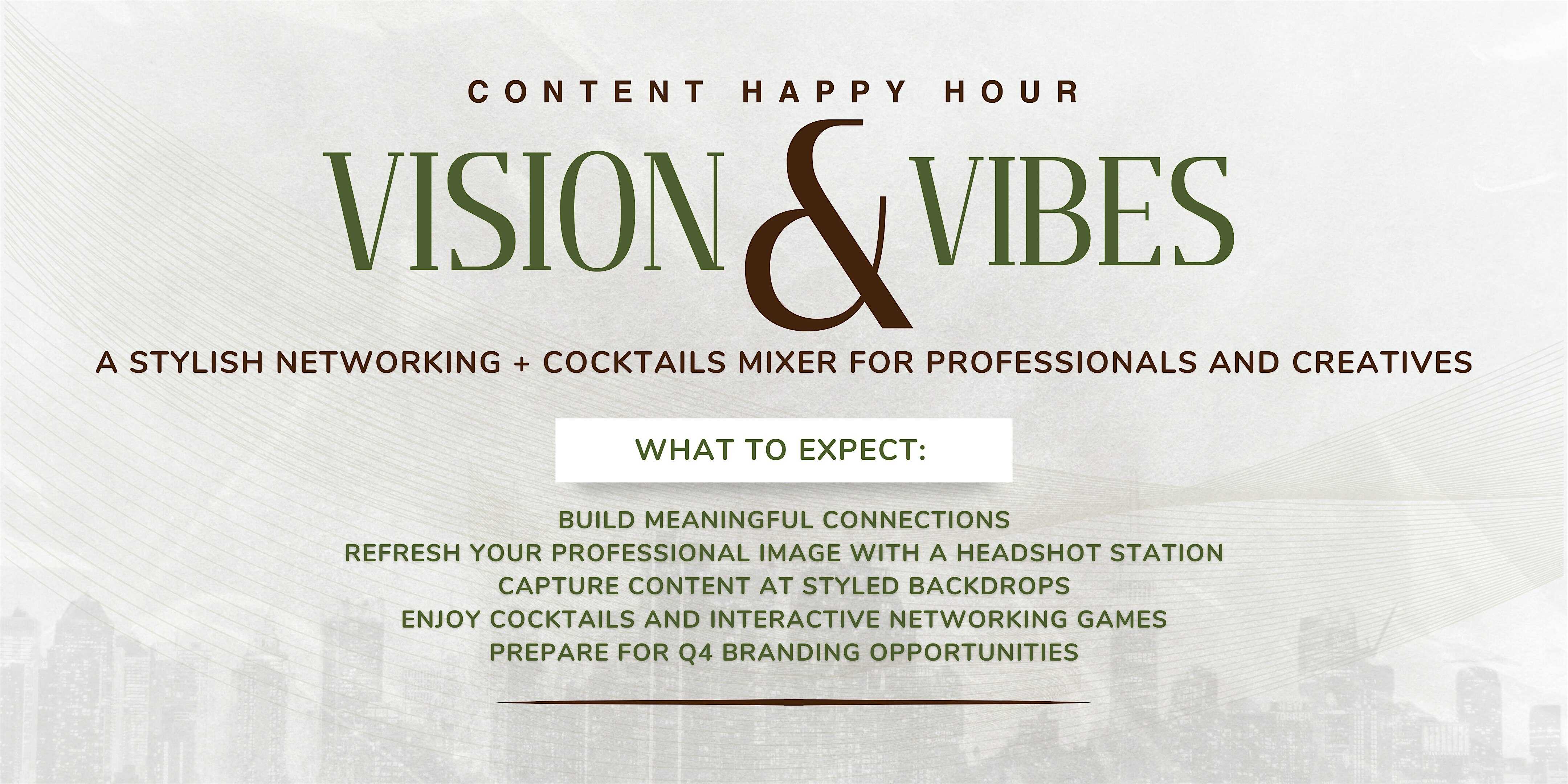 Vision & Vibes: Content Happy Hour + Networking at 201 Lofthaus – Houston, TX