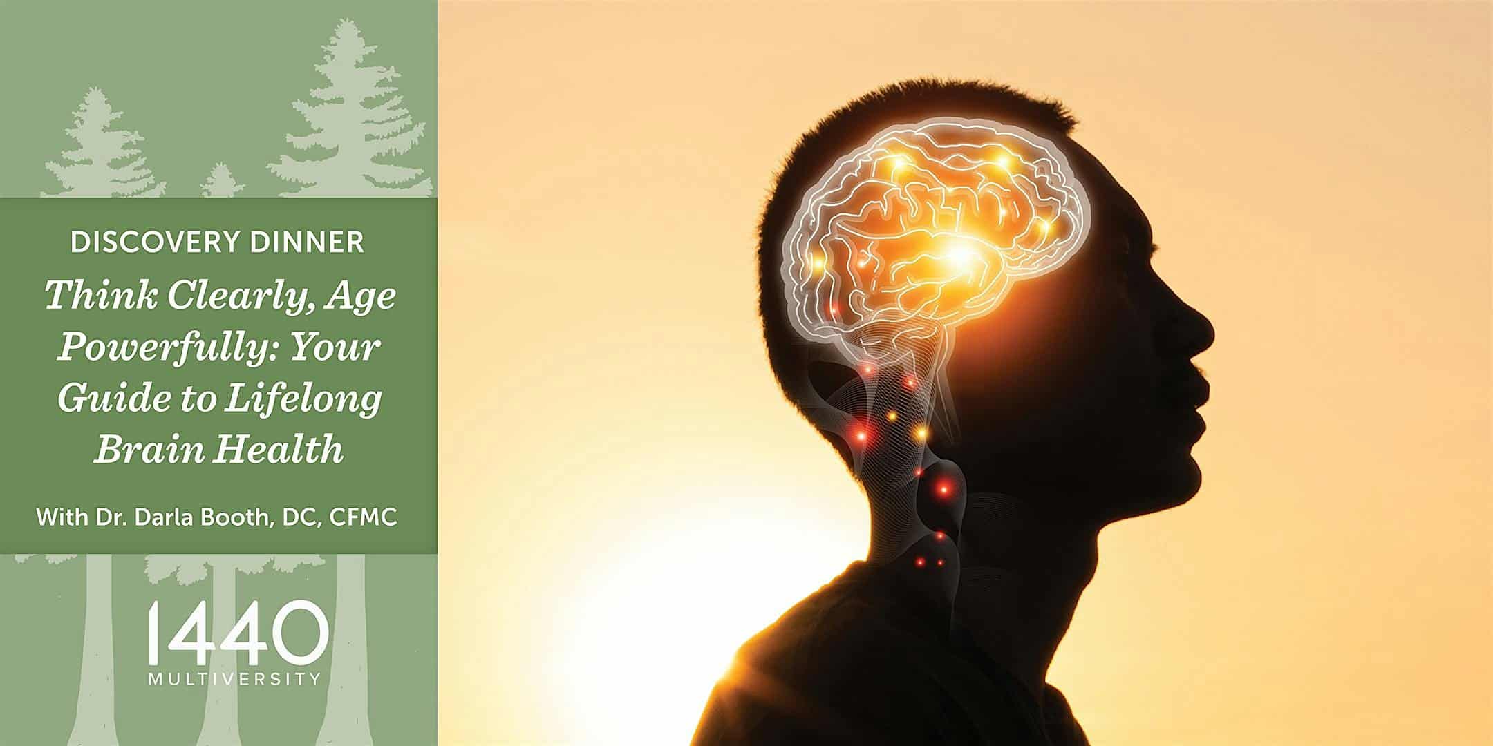 Think Clearly, Age Powerfully: Your Guide to Lifelong Brain Health at 1440 at 1440 Multiversity – Scotts Valley, CA