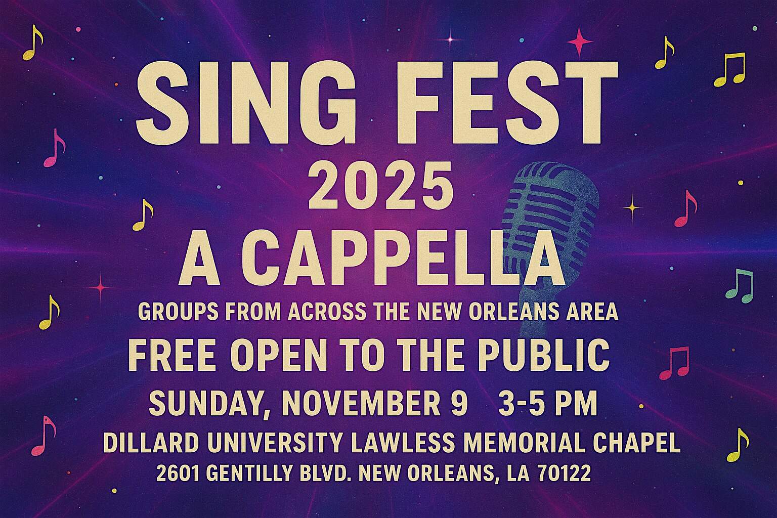 Sing Fest 2025 at Dillard University Lawless Memorial Chapel – New Orleans, LA