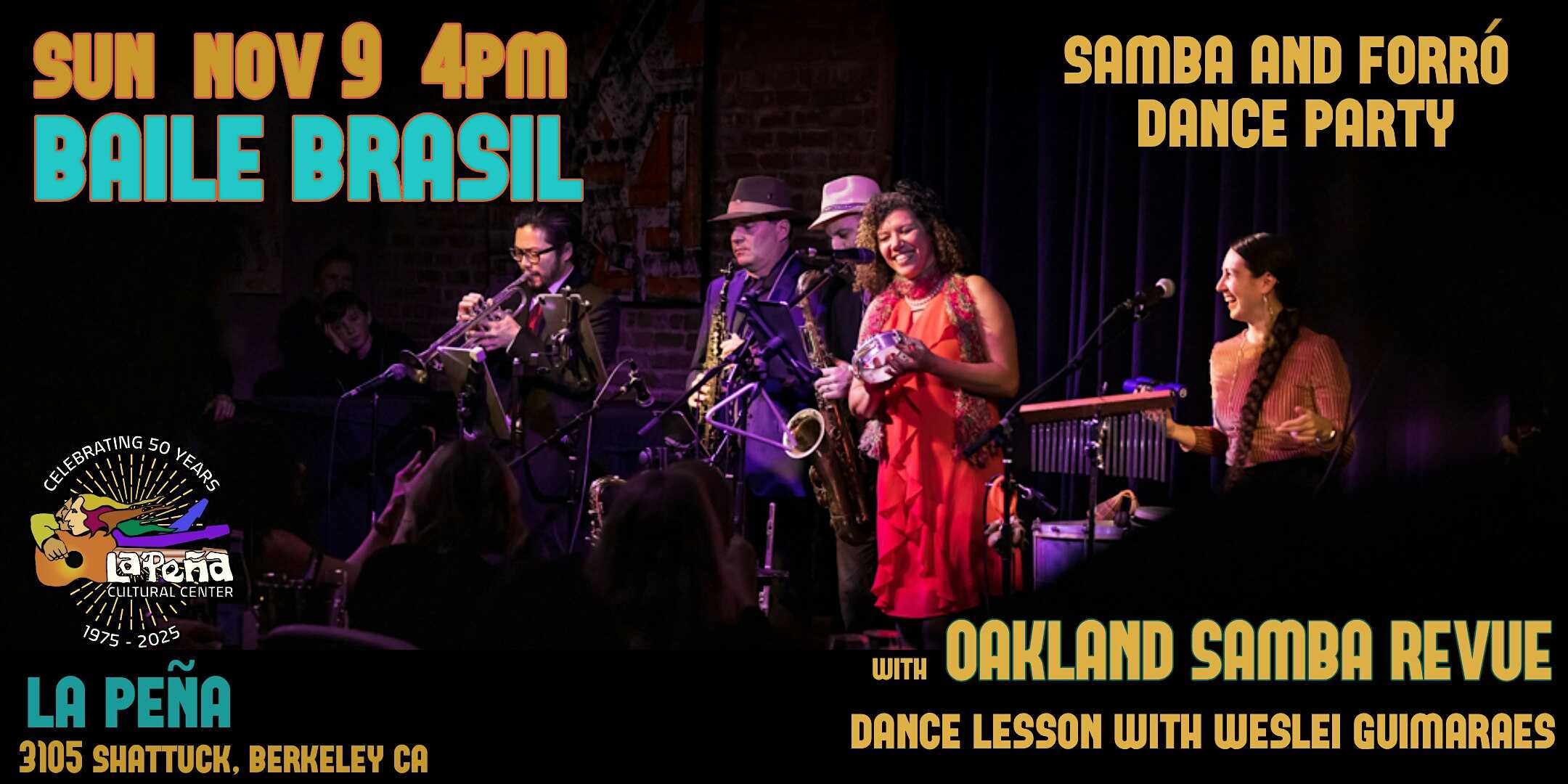 Baile Brasil: Samba & Forró Dance Party ft. Oakland Samba Revue at La Peña Cultural Center – Berkeley, CA