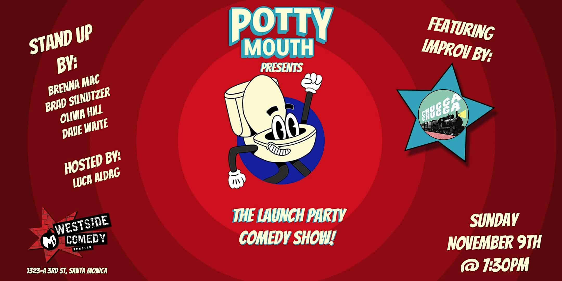 Potty Mouth Presents… The Launch Party Comedy Show at Westside Comedy Theater – Santa Monica, CA