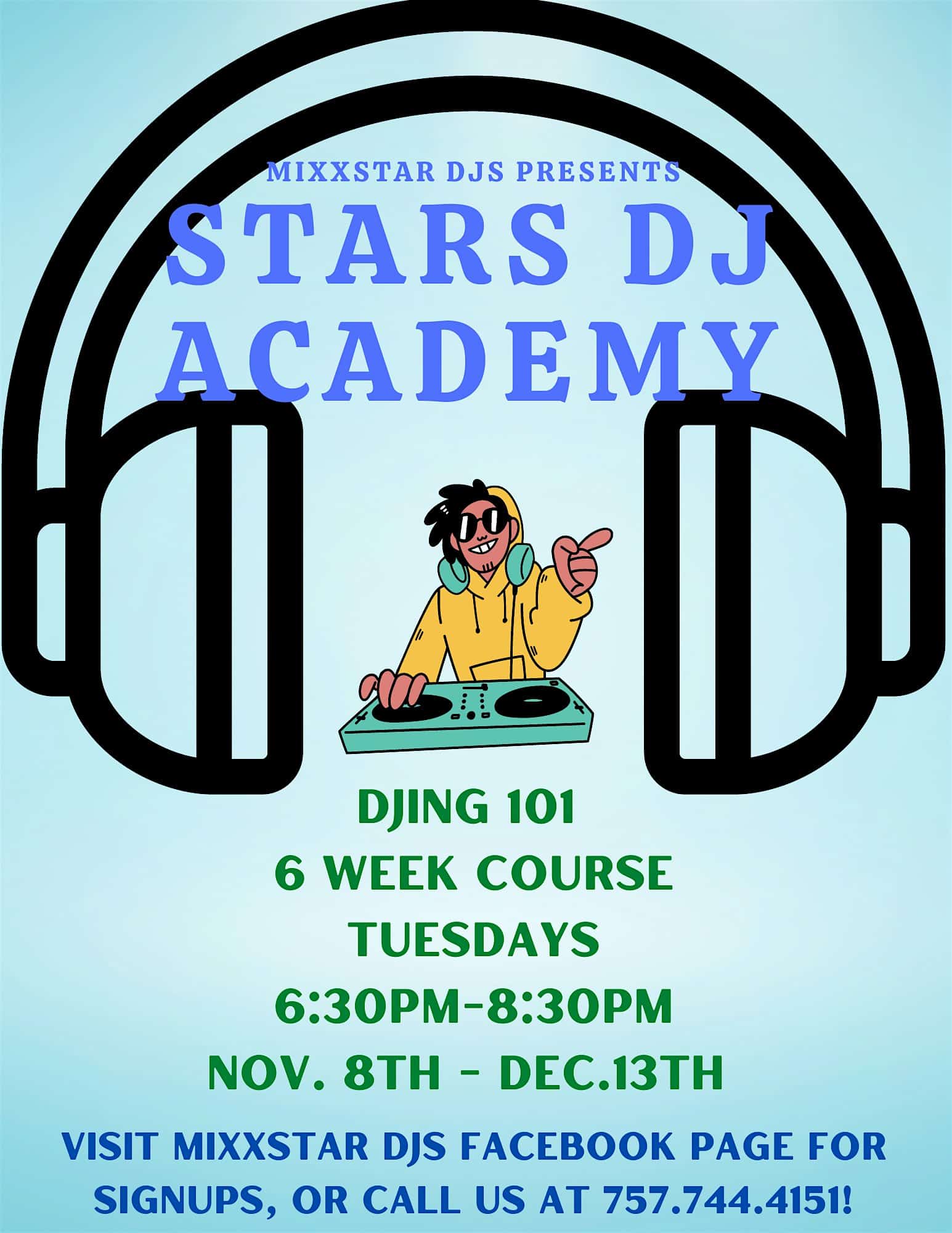 Stars DJ Academy at Mixxstar DJs – Newport News, VA
