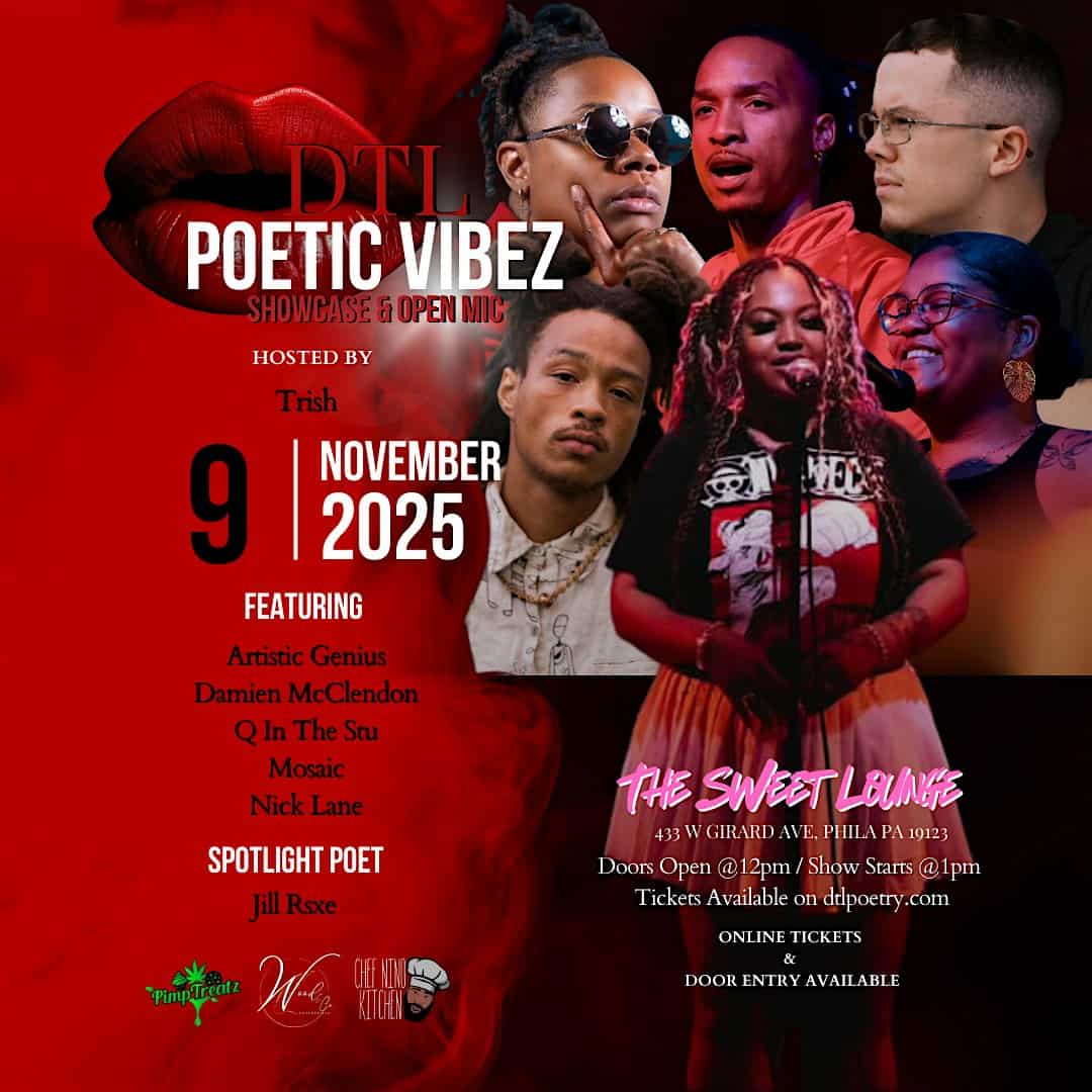 DTL Poetic Vibez Open Mic & Showcase at The Sweet Lounge – Philadelphia, PA
