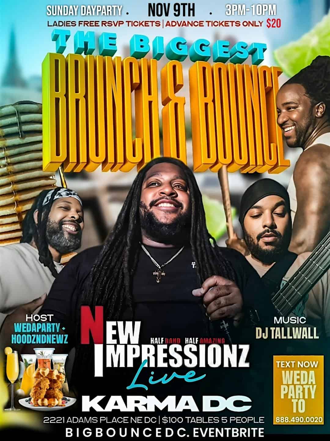 NEW IMPRESSIONZ BIG BOUNCE BRUNCH DAYPARTY SUNDAY NOV 9TH 3PM-10PM at Karma DC Live Music Venue – Washington, DC