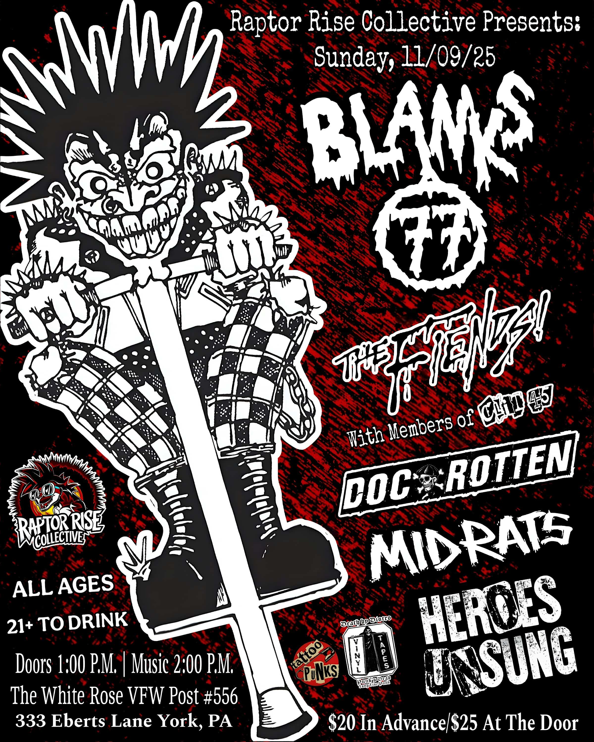 Blanks 77,The Fiends{LA},Doc Rotten,Mid Rats,Heroes Unsung at Veterans of Foreign Wars Post 556 – York, PA