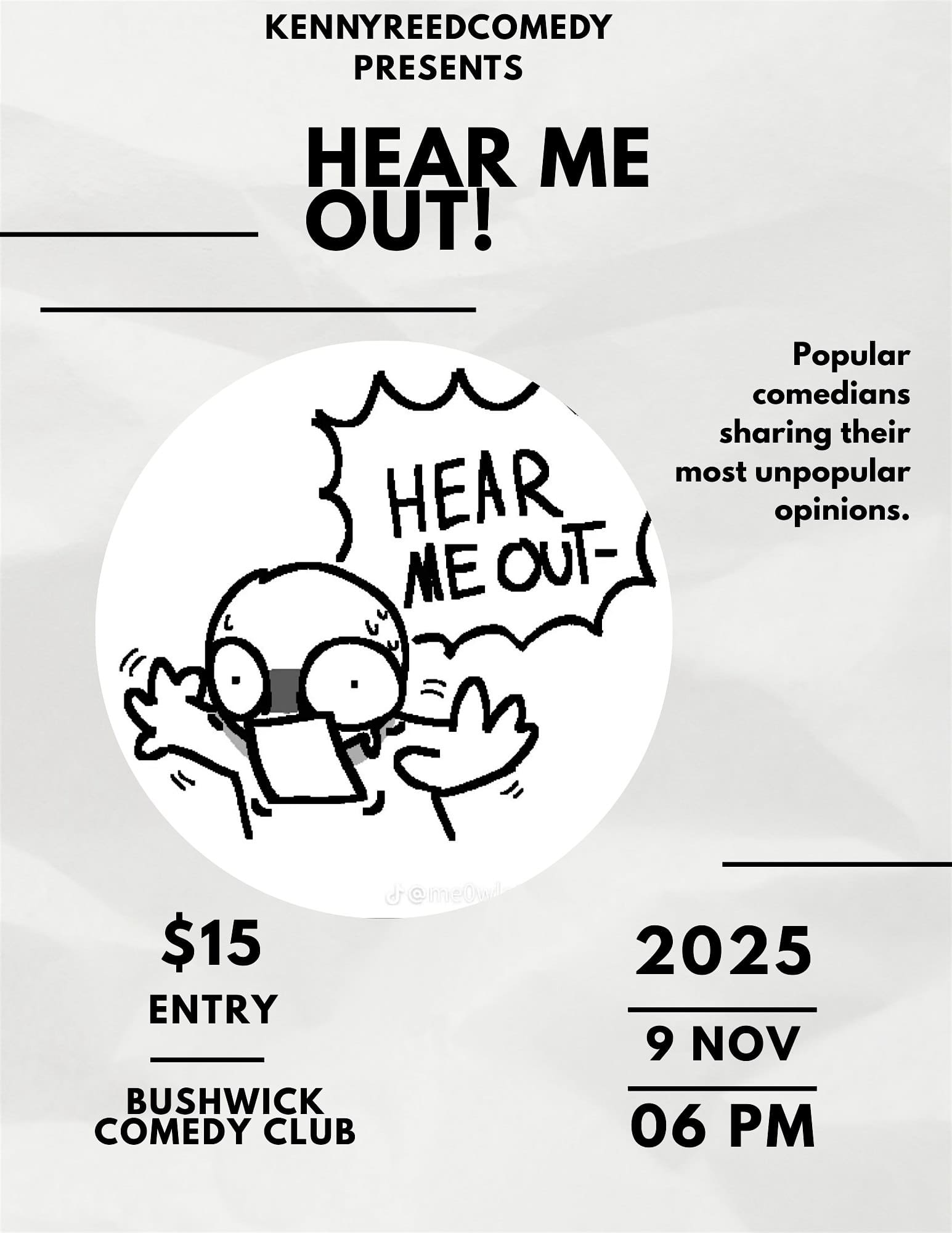 Hear Me Out! at Bushwick Comedy Club – Brooklyn, NY