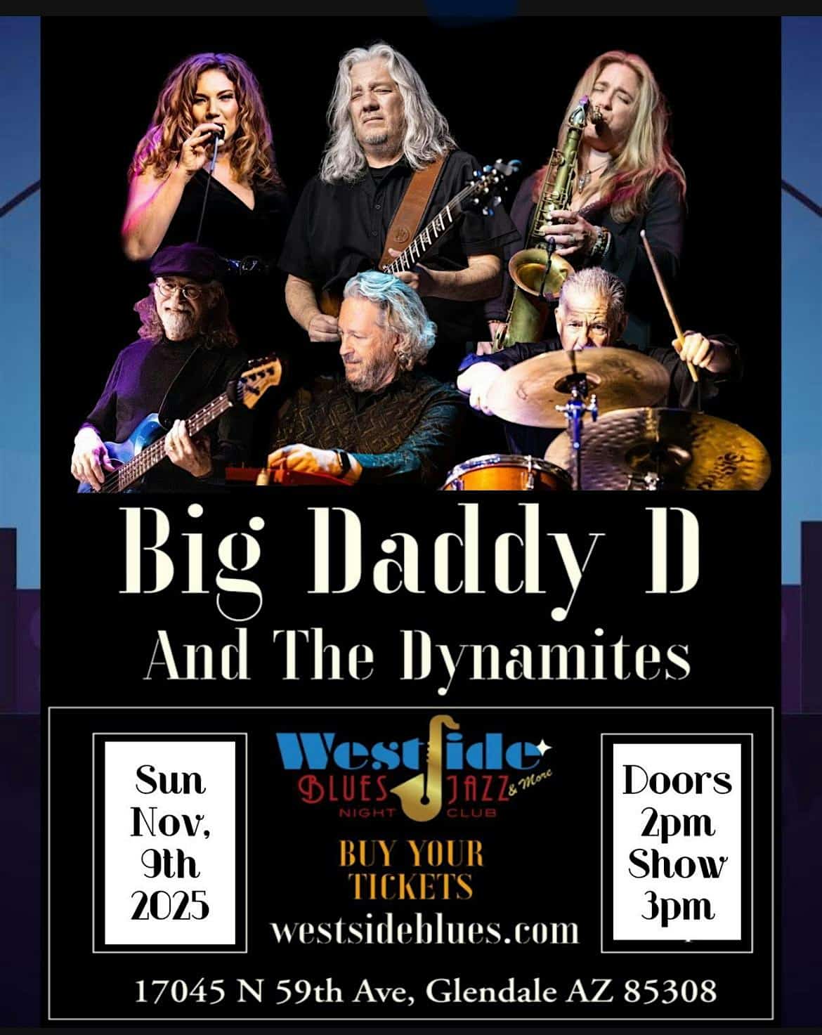 Big Daddy D & the Dynamites feat. Betty Jo Vachon (House-Rockin’ Blues) at Westside Blues & Jazz – Glendale, AZ