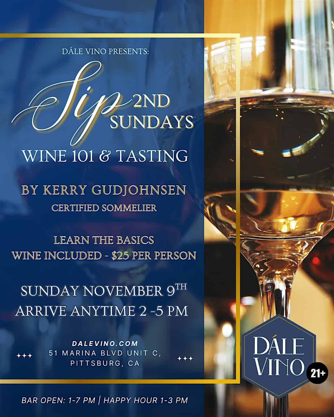 SIP 2nd Sundays – Wine 101 & Tasting at Dále Vino, Marina Boulevard Suite C, Pittsburg, CA, USA – Pittsburg, CA
