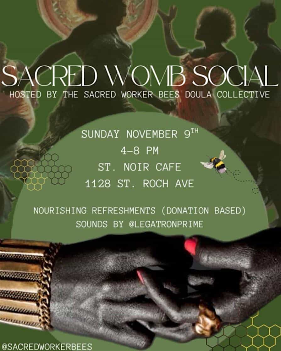 Sacred Womb Social at St. Noir Café – New Orleans, LA