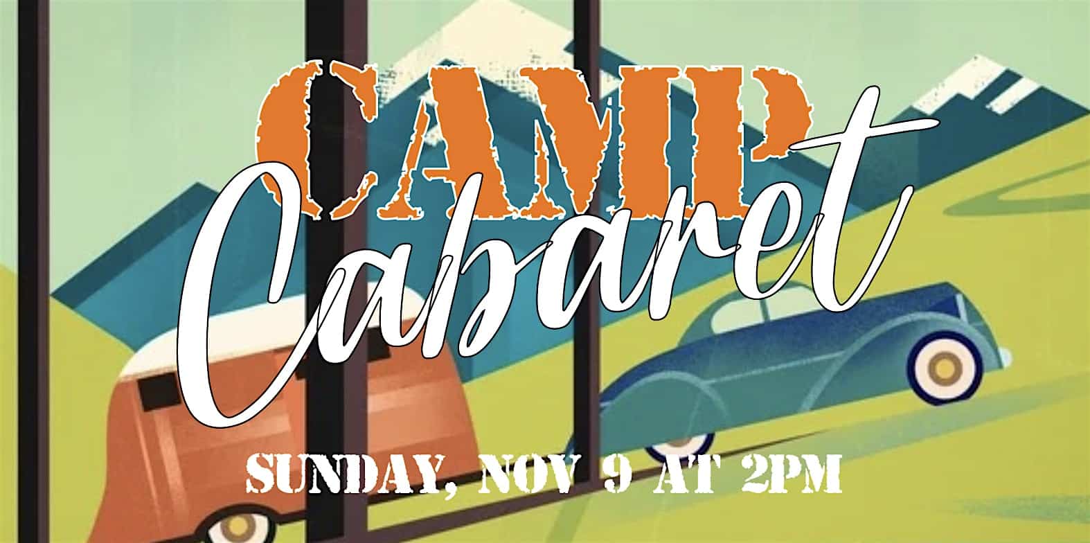 Camp Cabaret: Student Showcase 2pm Matinee at The Newport Theater – Chicago, IL