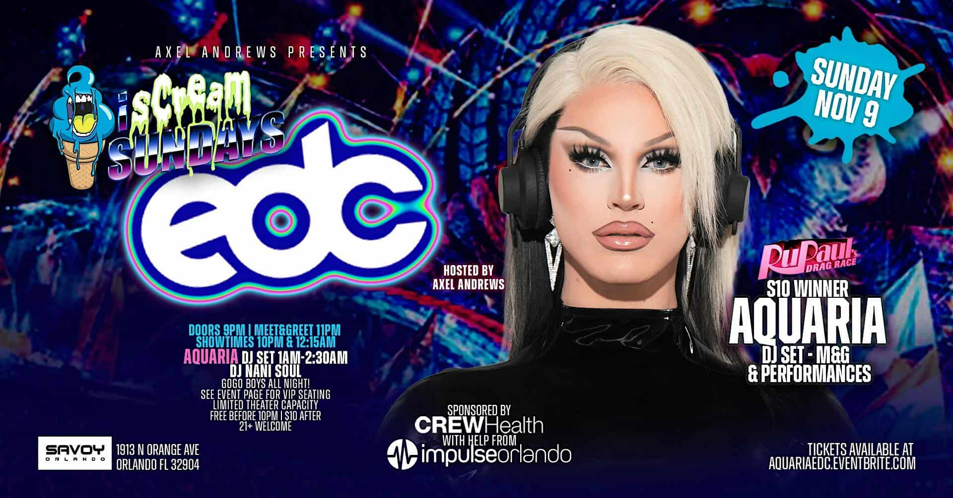 AQUARIA EDC ORLANDO WEEKEND – Sun NOV 9 at Savoy Orlando – Orlando, FL