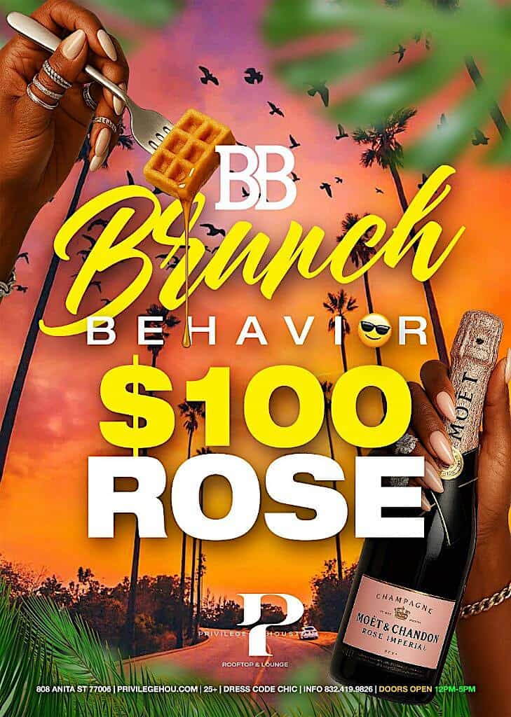 $100 MOET ROSE BRUNCH BEHAVIOR at Privilege Rooftop & Lounge – Houston, TX