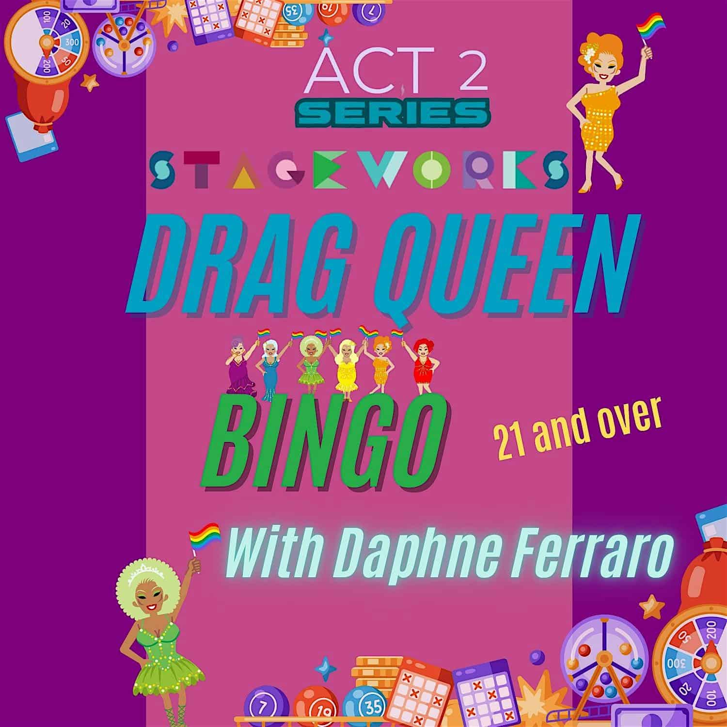 Drag Queen Bingo at Stageworks Theatre – Tampa, FL