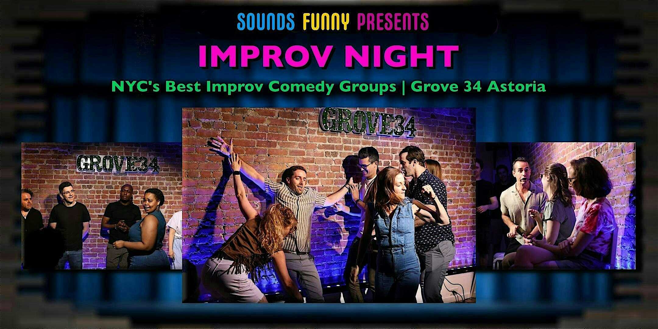 Improv Night at Grove 34 at Grove 34 – Queens, NY