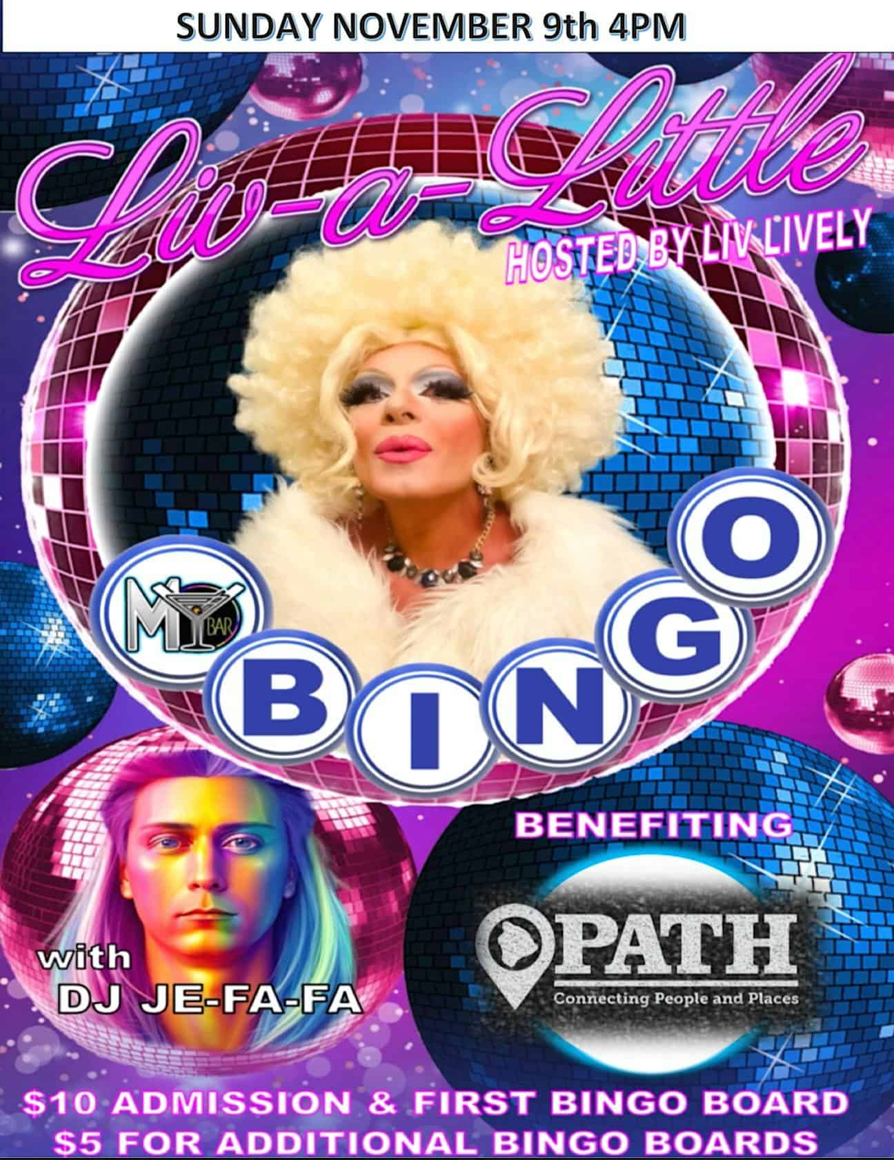DRAG BINGO – PATH benefit at MY BAR + Pizza and more!- LGBTQ Friendly Hot Spot – Kailua-Kona, HI