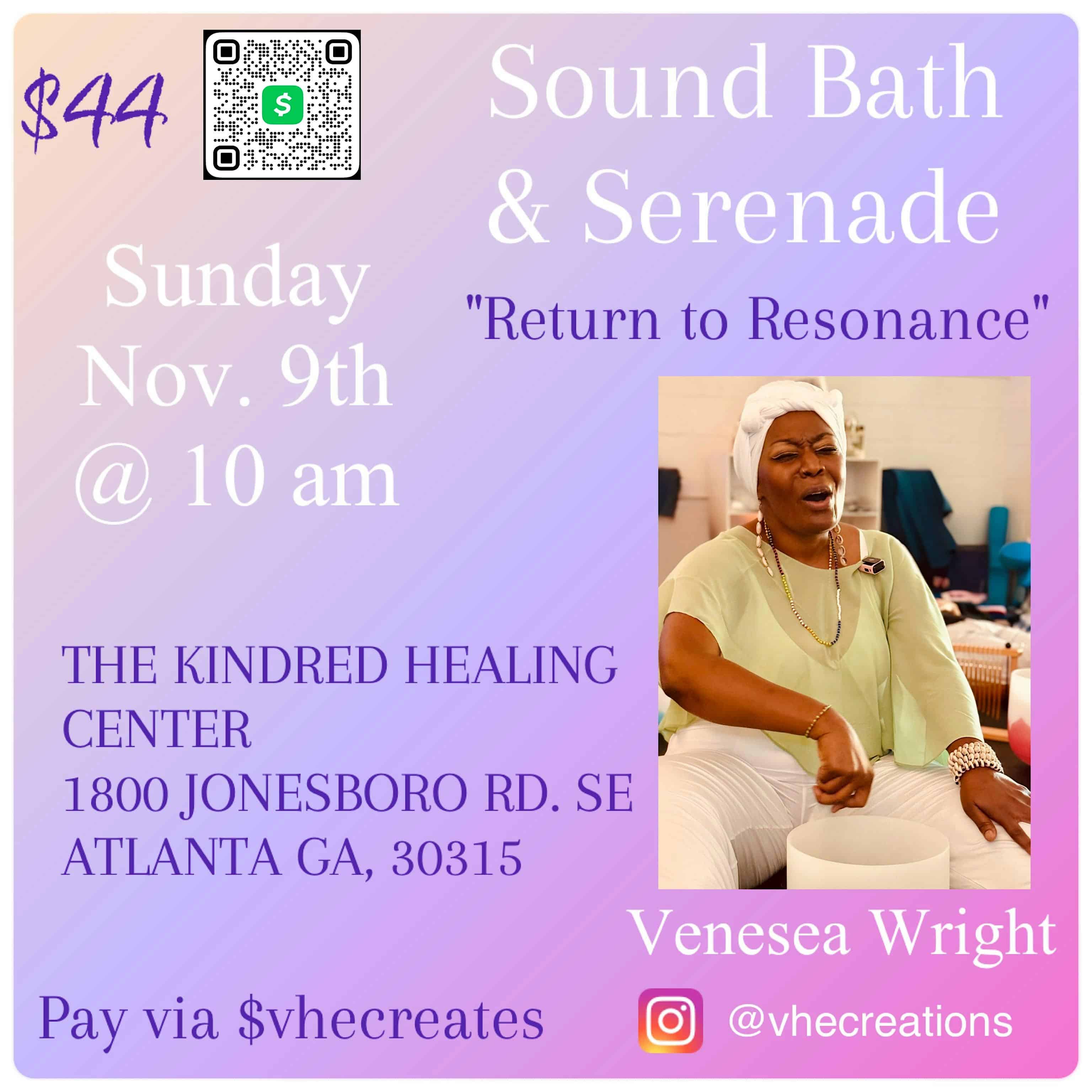 Sound Bath & Serenade at Kindred Healing Center – Atlanta, GA