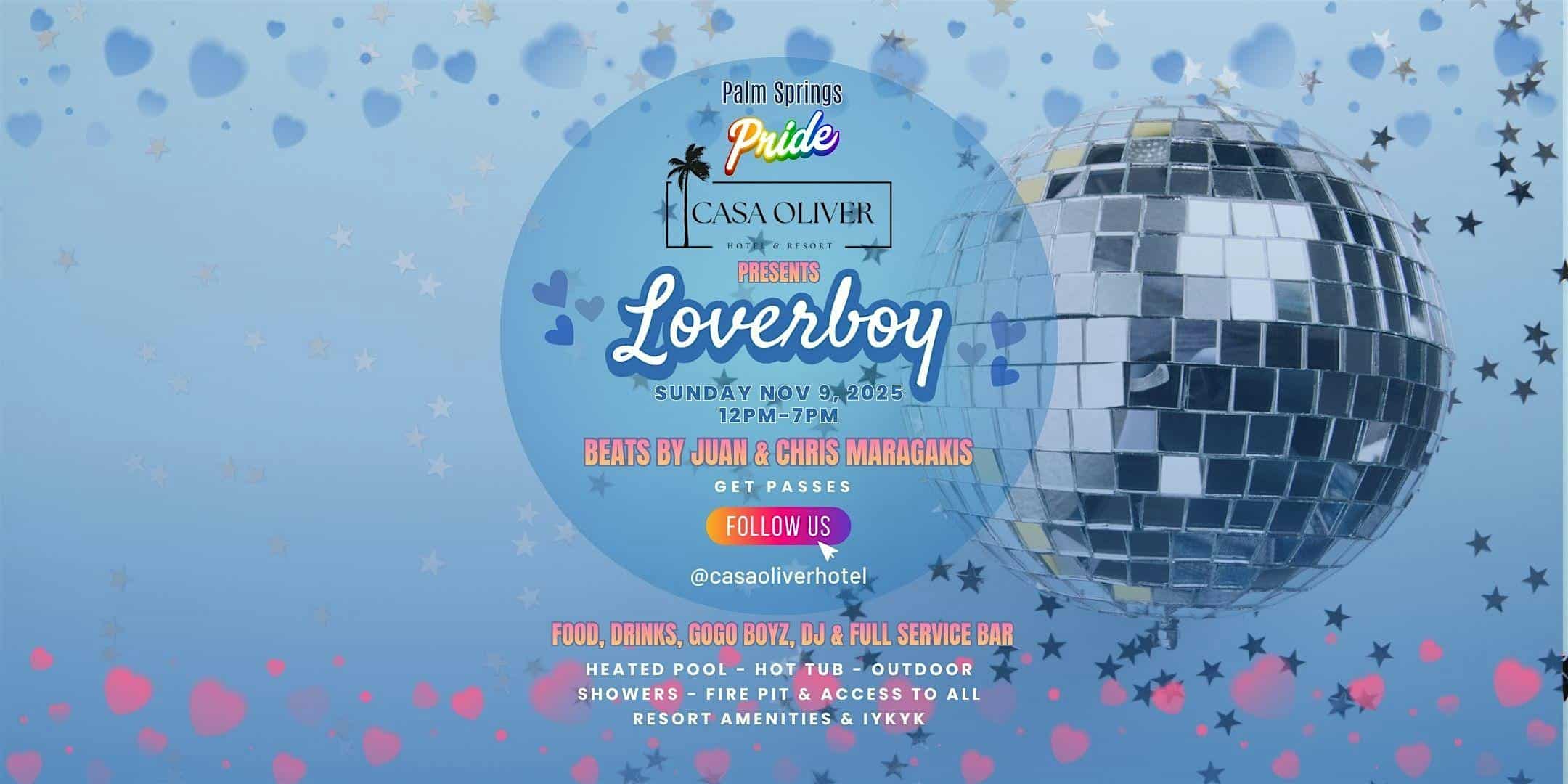 Casa Oliver Loverboy Pool Party | Palm Springs Pride 2025 at 535 S Warm Sands Dr – Palm Springs, CA