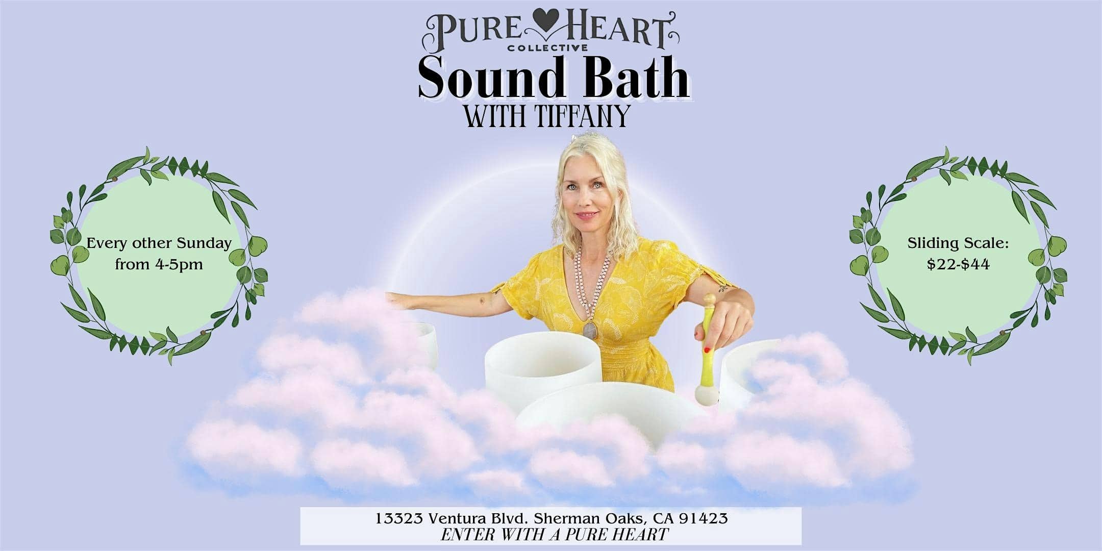 Sound Bath with Tiffany at Pure Heart Collective – Los Angeles, CA