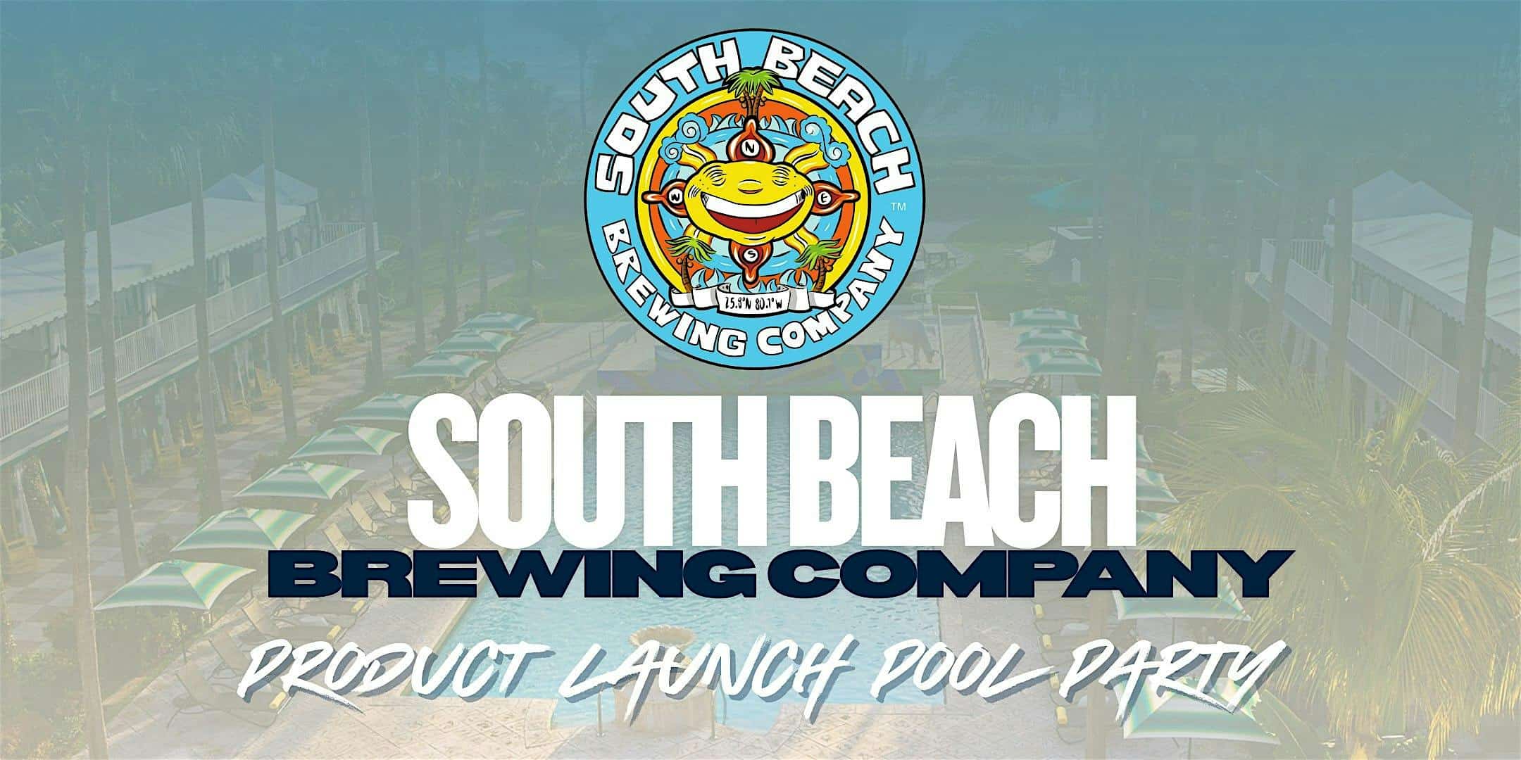 South Beach Brewing Company Product Launch Pool Party Hosted by RICK RO$$ at Kimpton Surfcomber Hotel – Miami Beach, FL