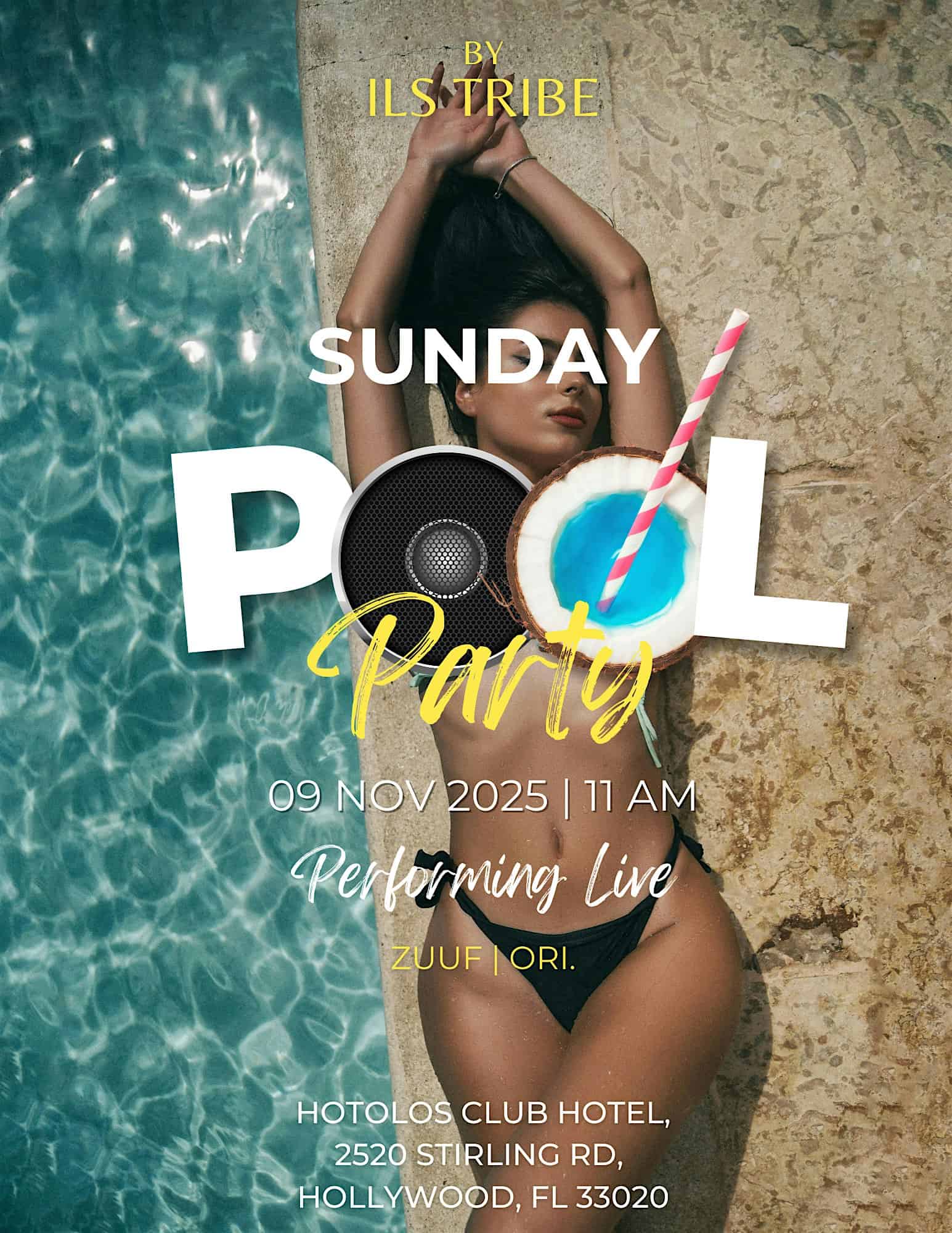 Sunday Pool Party at 2520 Stirling Rd – Hollywood, FL