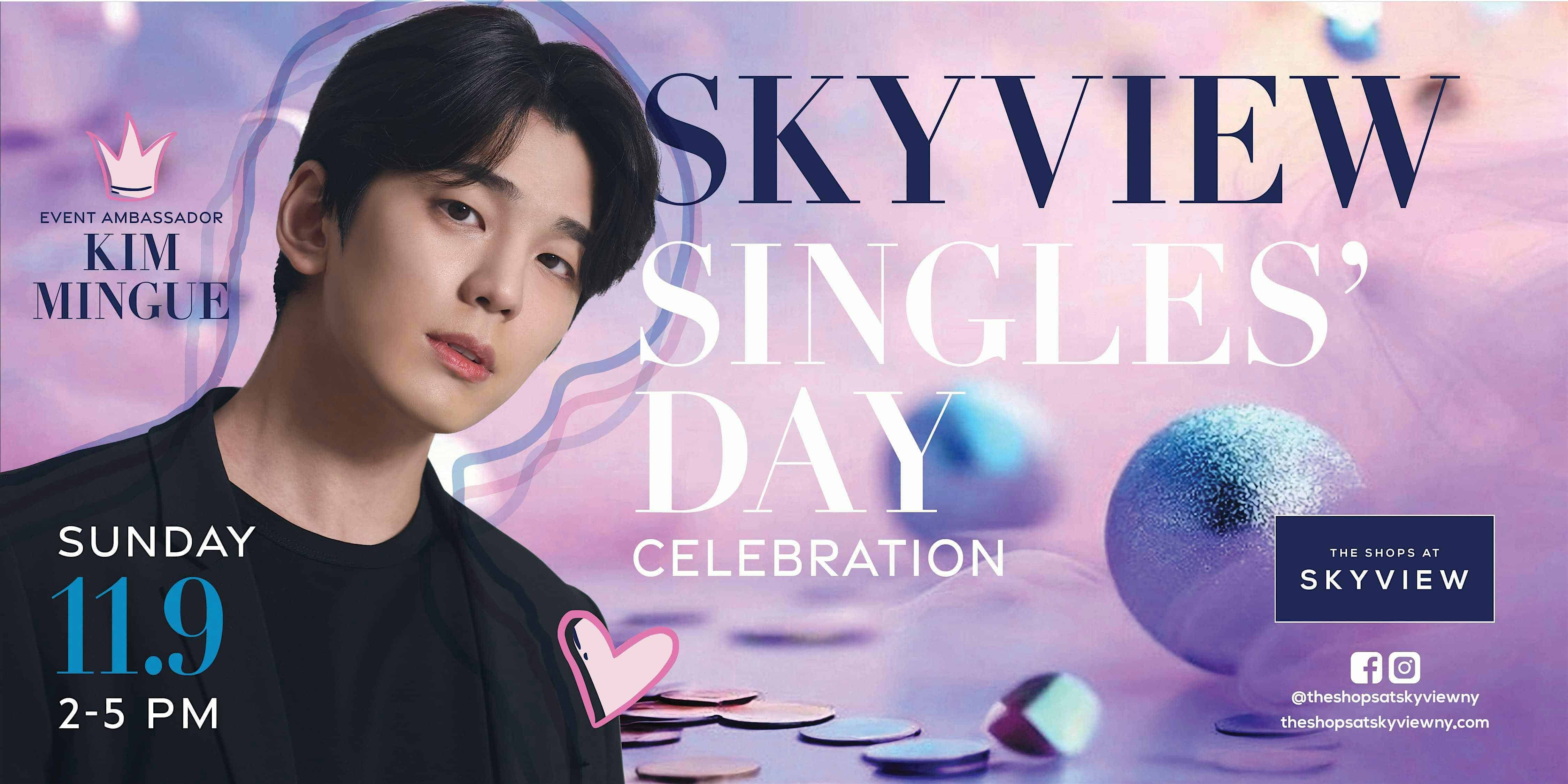 Skyview Singles’ Day with KIM MINGUE | Charity Standing Ticket at The Shops at Skyview – Queens, NY
