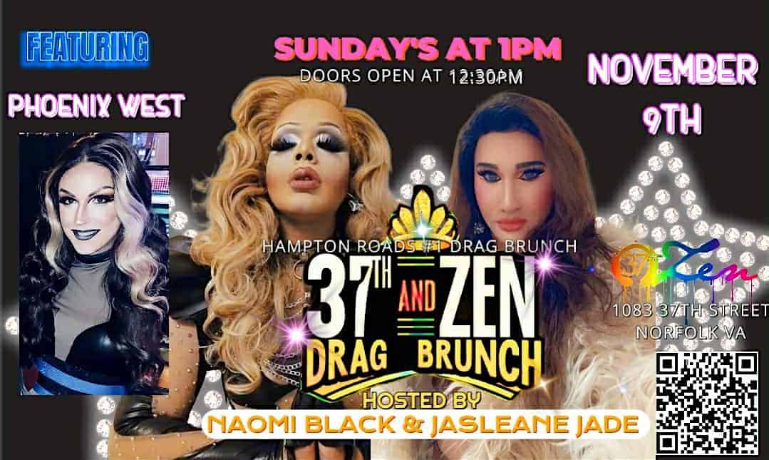 Sunday Drag Brunch at 37th and Zen – Norfolk, VA