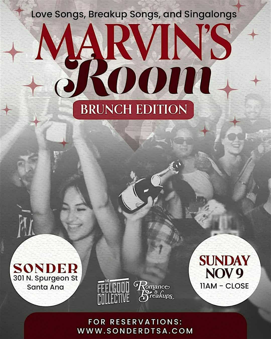 MARVIN’S ROOM | R&B Brunch | A safe place to drink & DRAKE at Sonder – Santa Ana, CA
