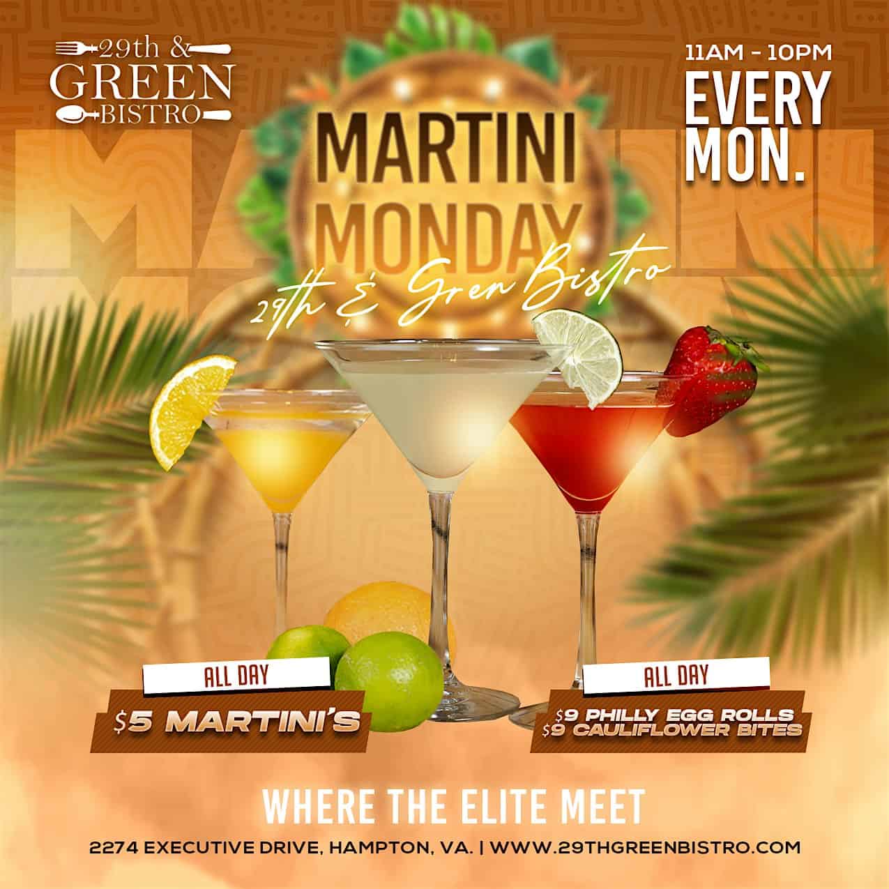 Martini Monday at 29th and Green Bistro – Hampton, VA