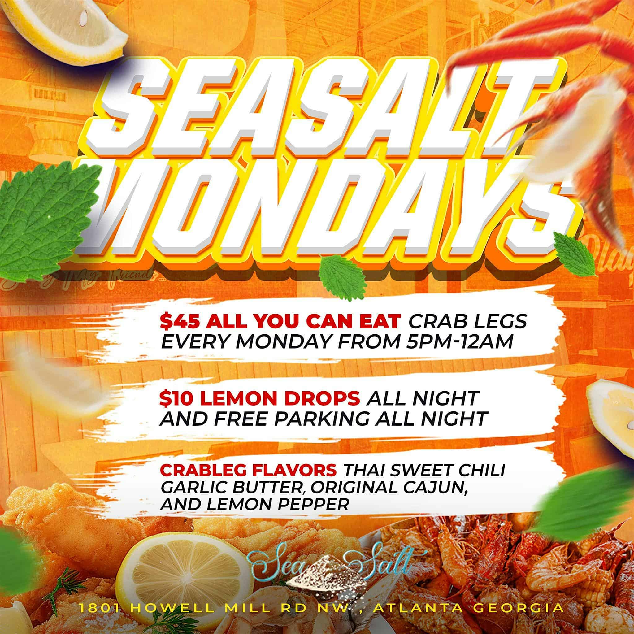 R&B Monday’s & $45 ALL YOU CAN EAT CRABLEGS at Sea Salt Seafood Howell Mill – Atlanta, GA