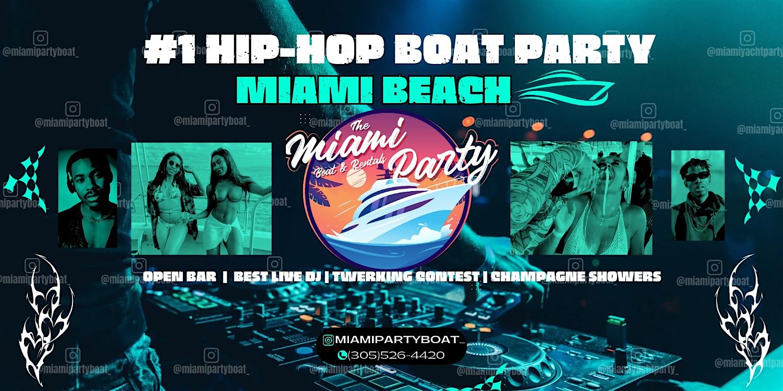 BEST HIP-HOP YACHT PARTY at 401 Biscayne Blvd – Miami, FL