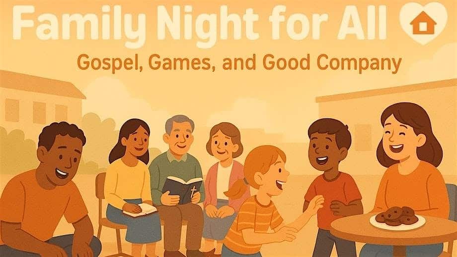 Family Night for All: Gospel, Games, and Good Company at The Church of Jesus Christ of Latter-day Saints – Silver Spring, MD