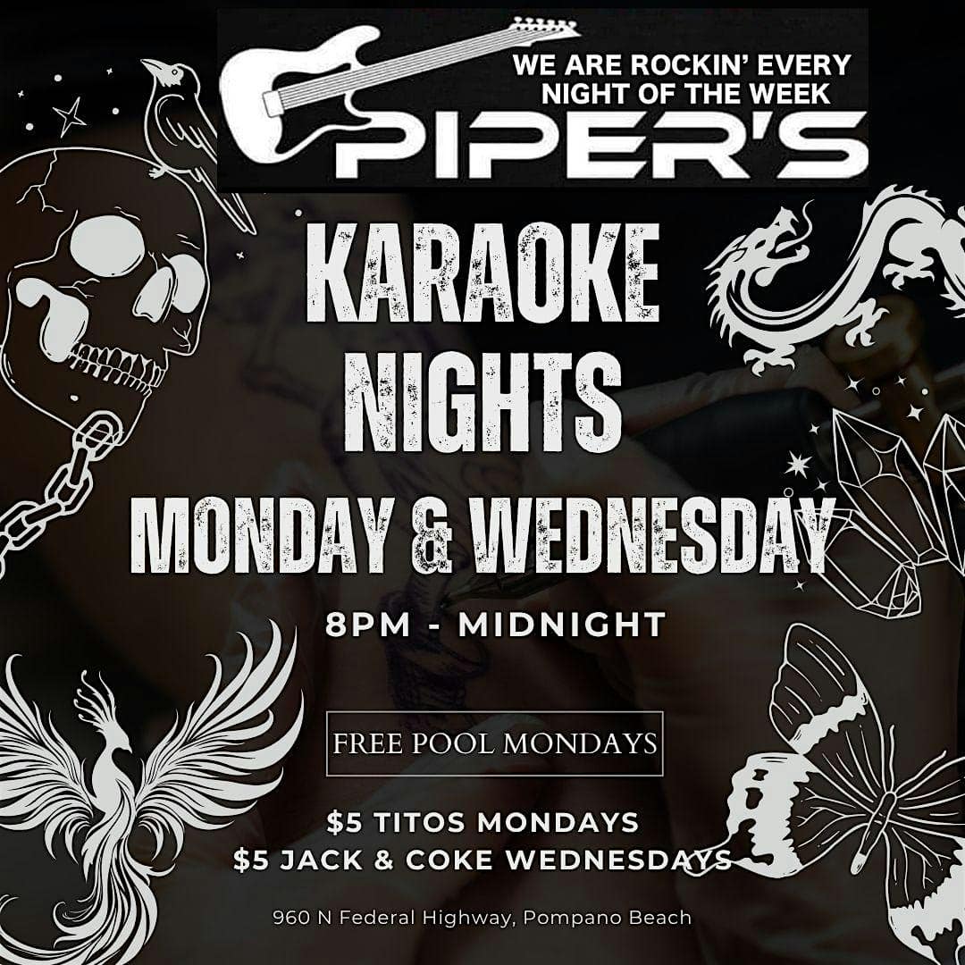 Karaoke at Piper’s Pub at Piper’s Pub – Pompano Beach, FL