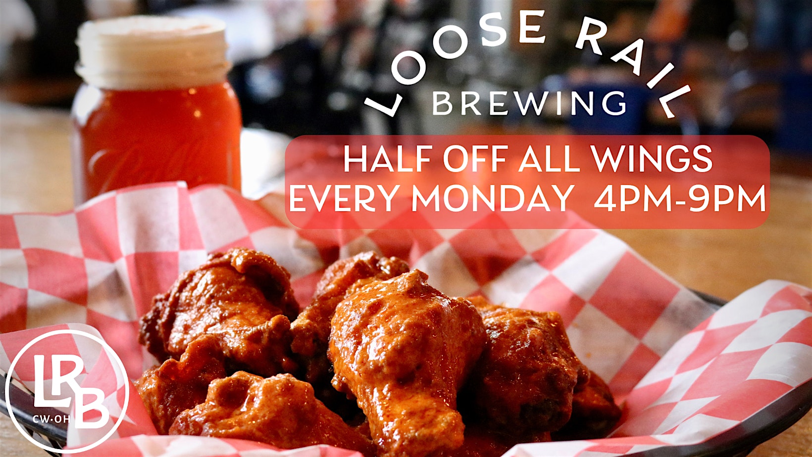Half Off Wings Every Moday! at Loose Rail Brewing – Canal Winchester, OH