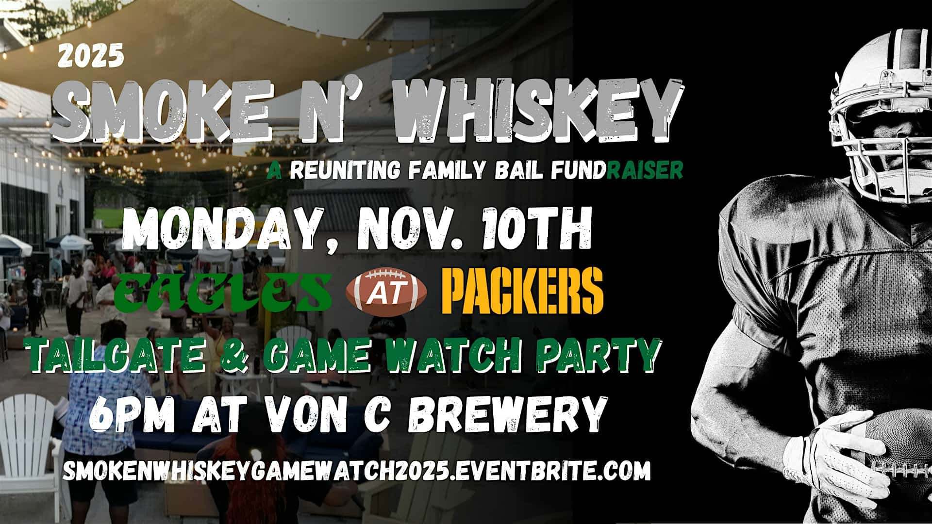 Smoke N’ Whiskey – Tailgate & Game Watch Party at von C Brewing Company – Norristown, PA