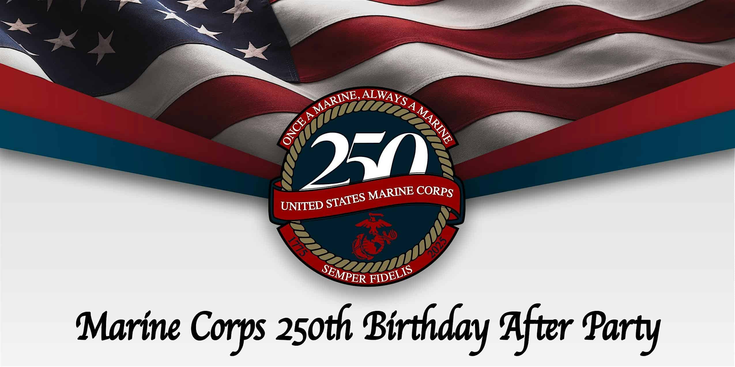 The Marine Corps 250th Birthday After Party at Stateside Live! – Philadelphia, PA