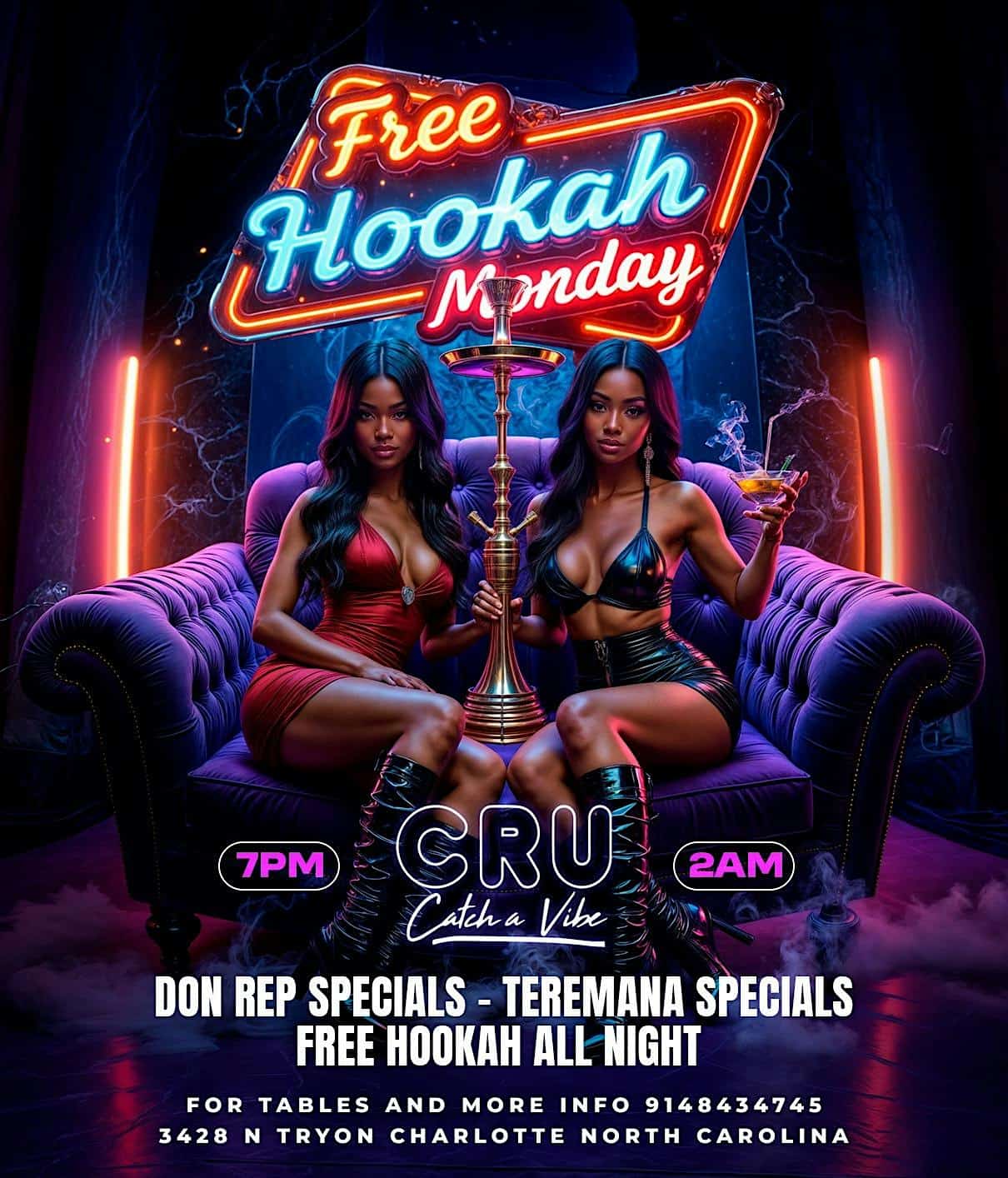 FREE HOOKAH MONDAY AT CRU ! $150 bottles $10 hookah! Free vip tables at CRU – Charlotte, NC