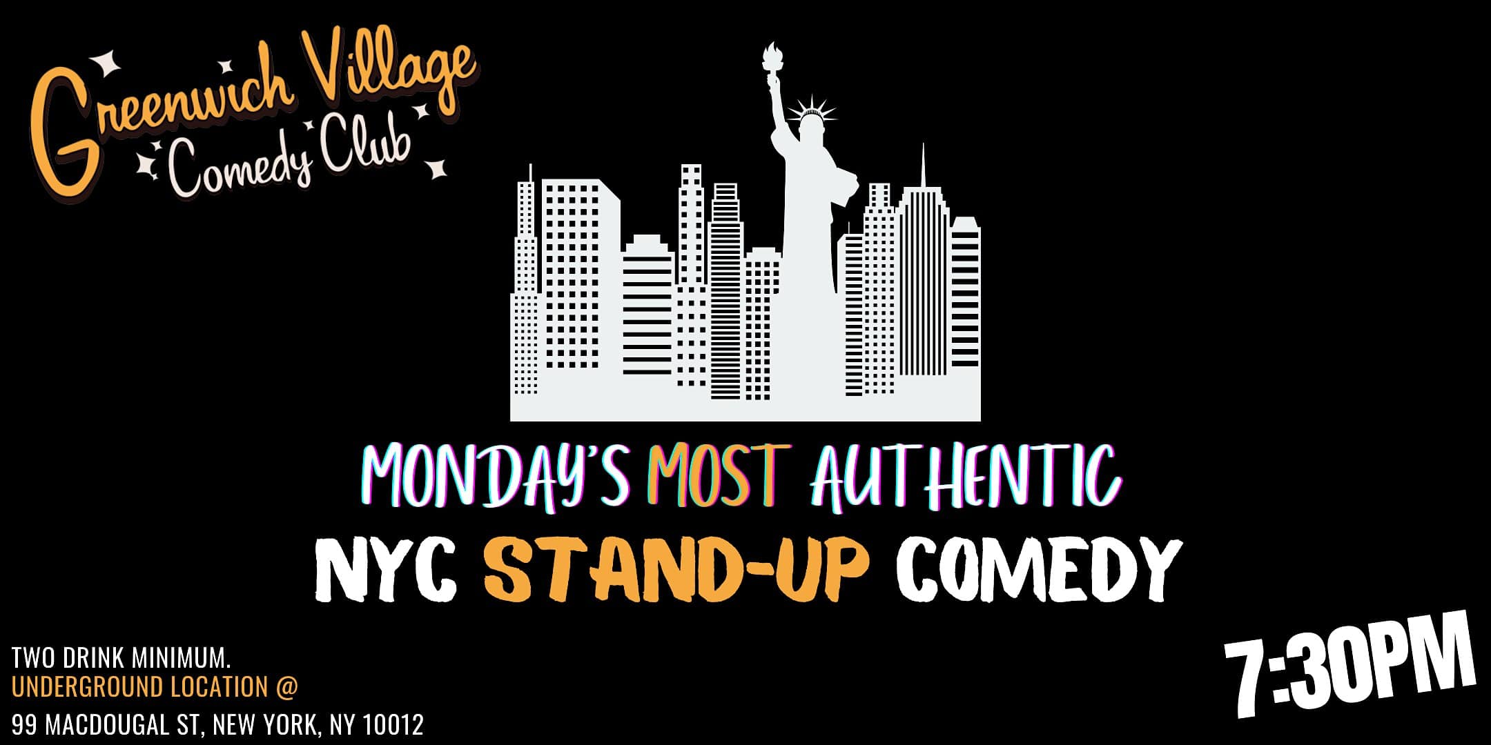 Monday’s Free Comedy Show Tickets! at Greenwich Village Comedy Club, MacDougal Street, New York, NY, USA – New York, NY