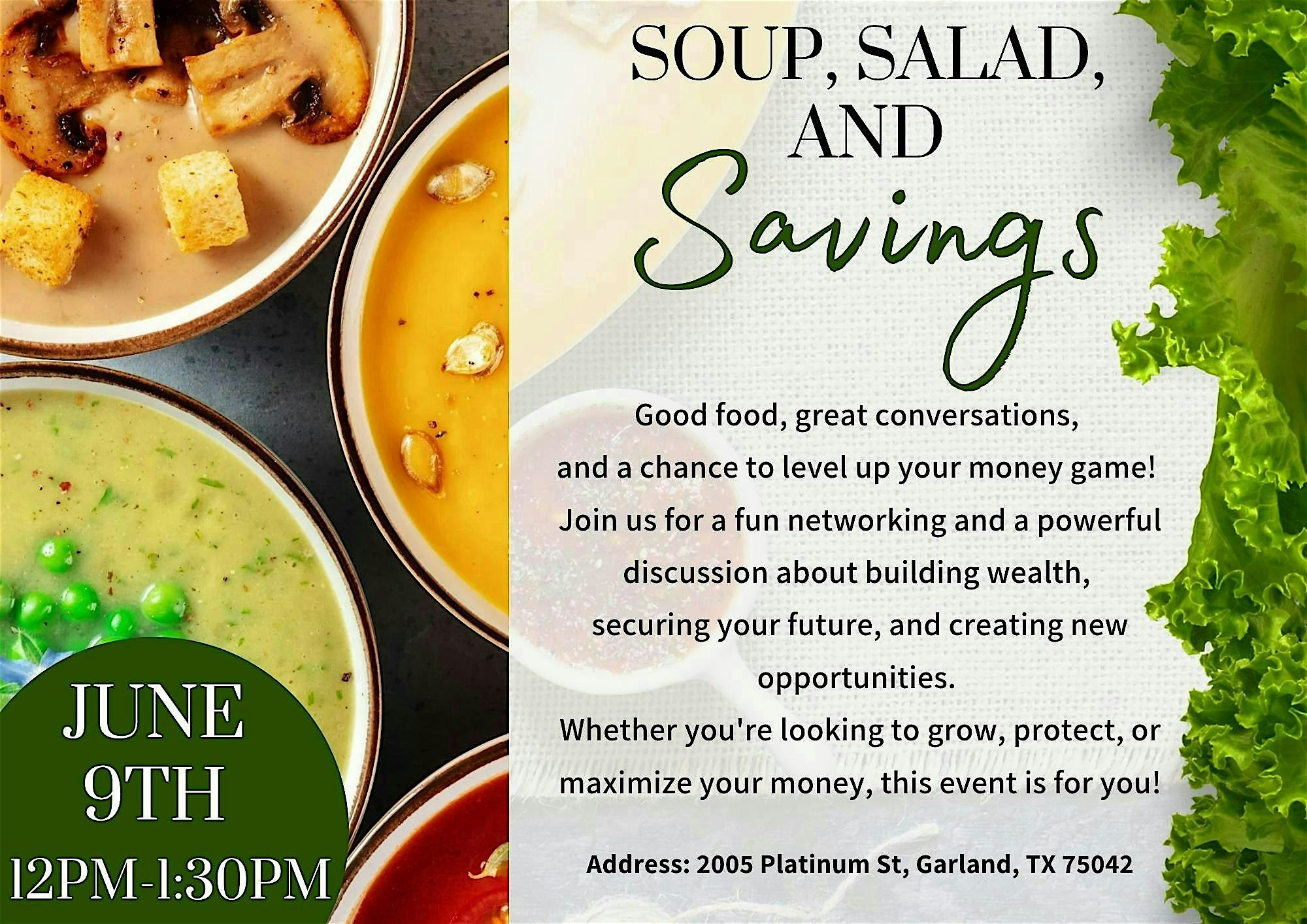 Soup, Salad & Savings Networking Mixer at 2005 Platinum St – Garland, TX