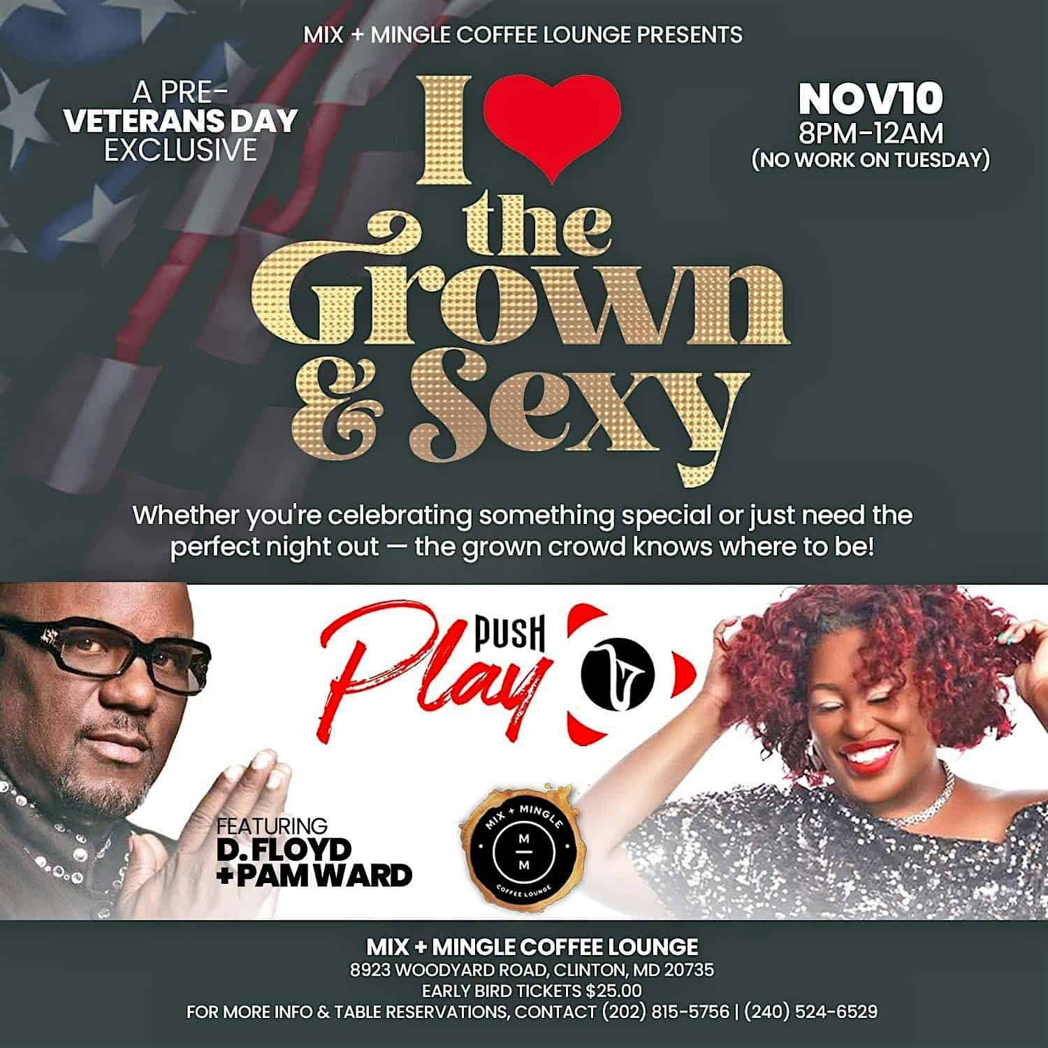 Pre-Veterans Day Exclusive with Push Play at Mix + Mingle Coffee Lounge – Clinton, MD