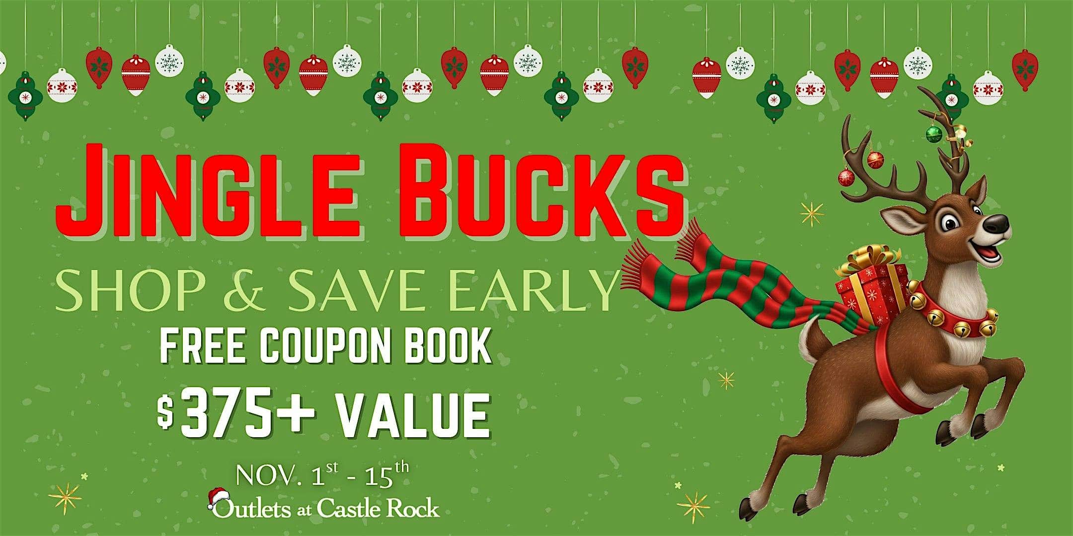 Jingle Bucks at Outlets at Castle Rock – Castle Rock, CO