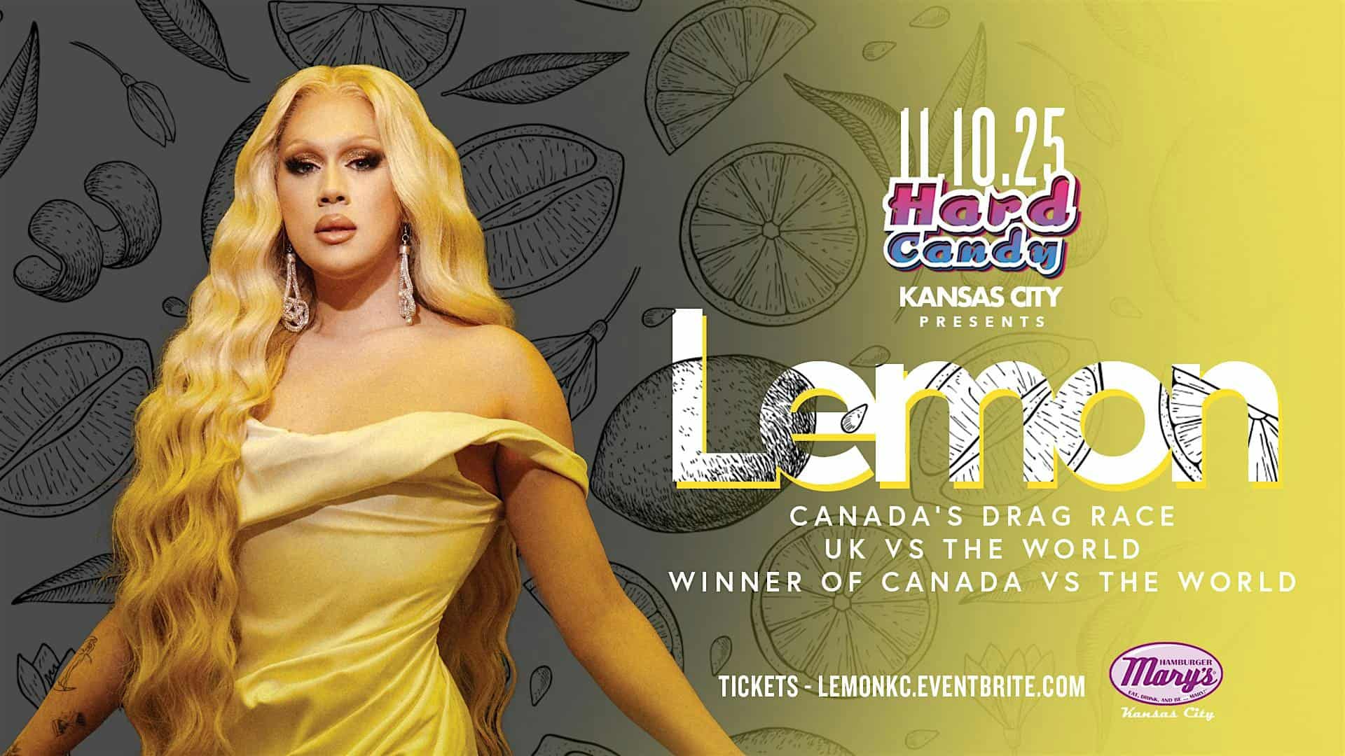 Hard Candy Kansas City with Lemon at Hamburger Mary’s Kansas City – Kansas City, MO